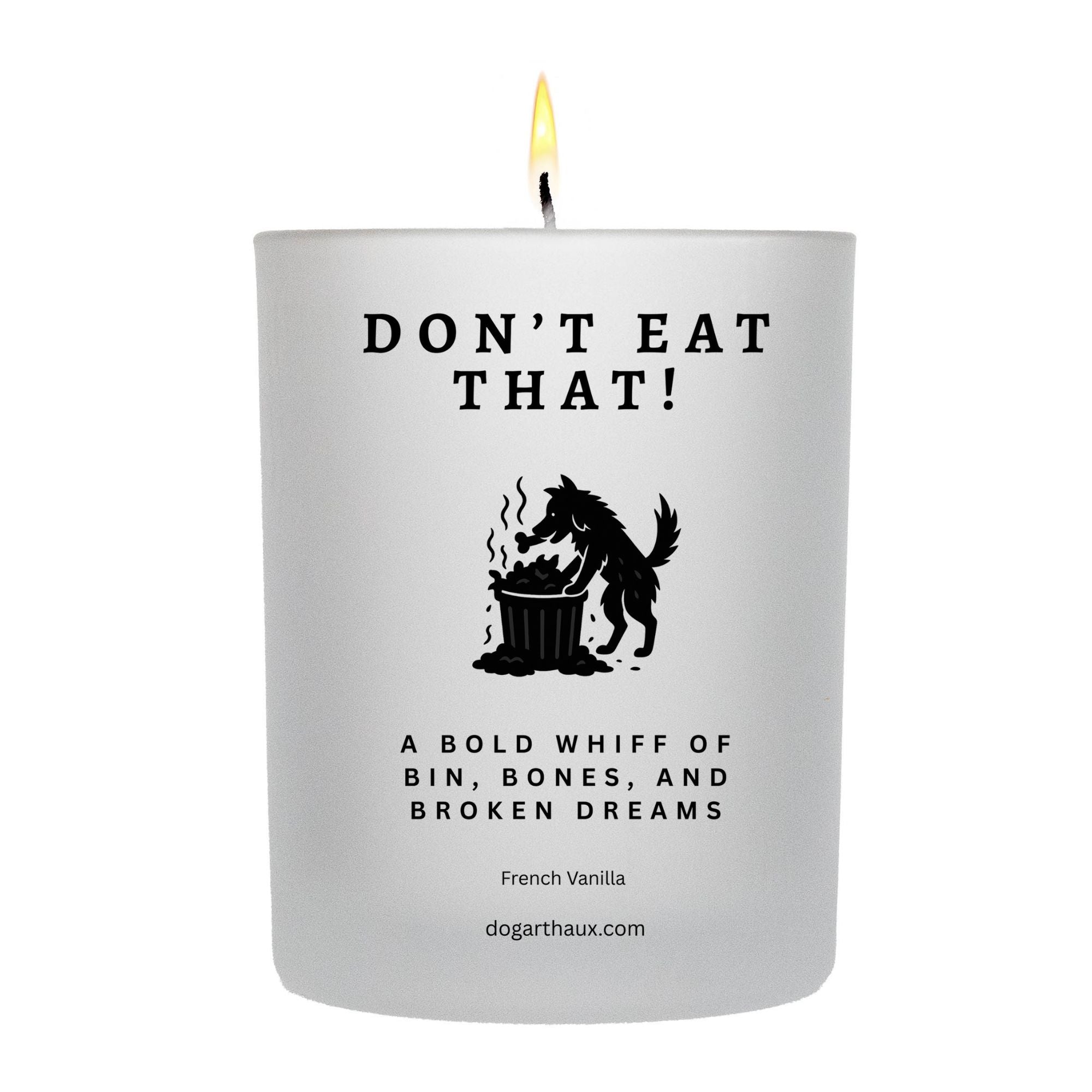 Don’t Eat That! Candle