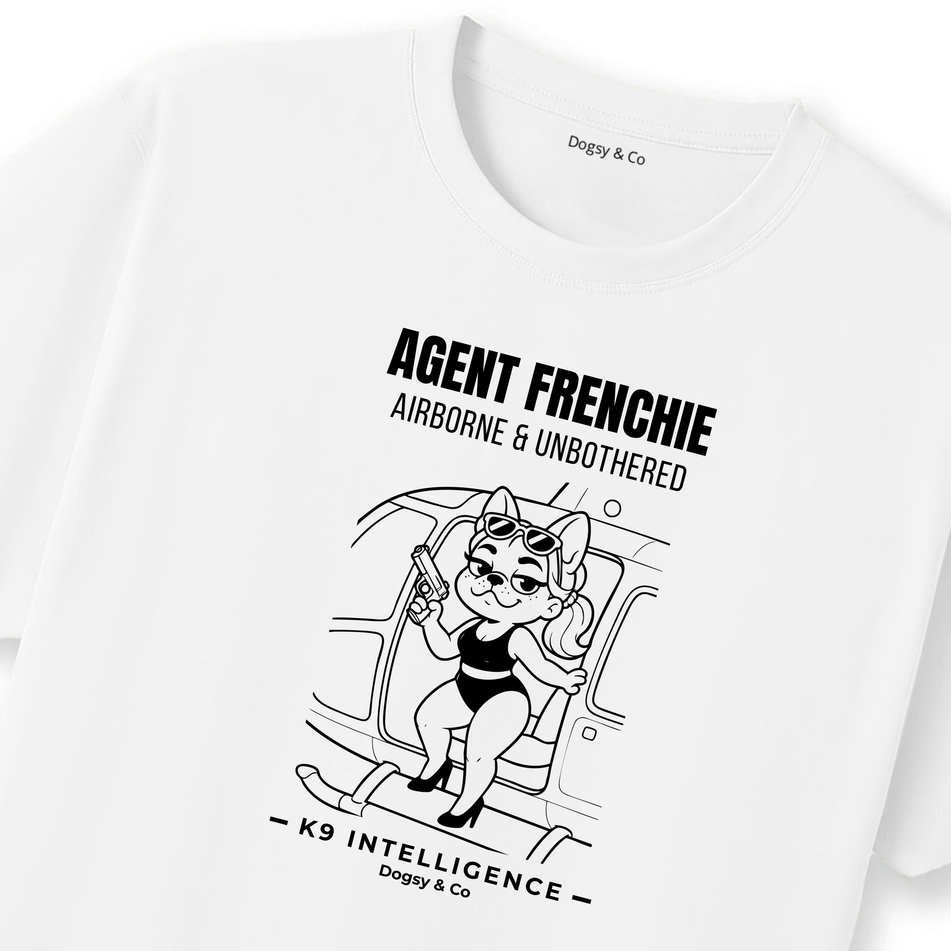 Agent Frenchie Airborne & Unbothered Tshirt- French Bulldog