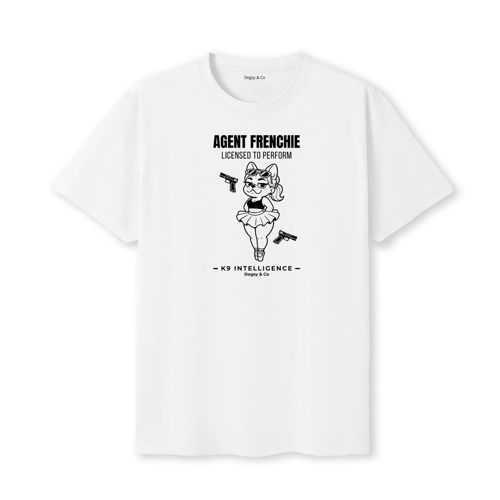 Agent Frenchie Licensed to Perform Tshirt- French Bulldog