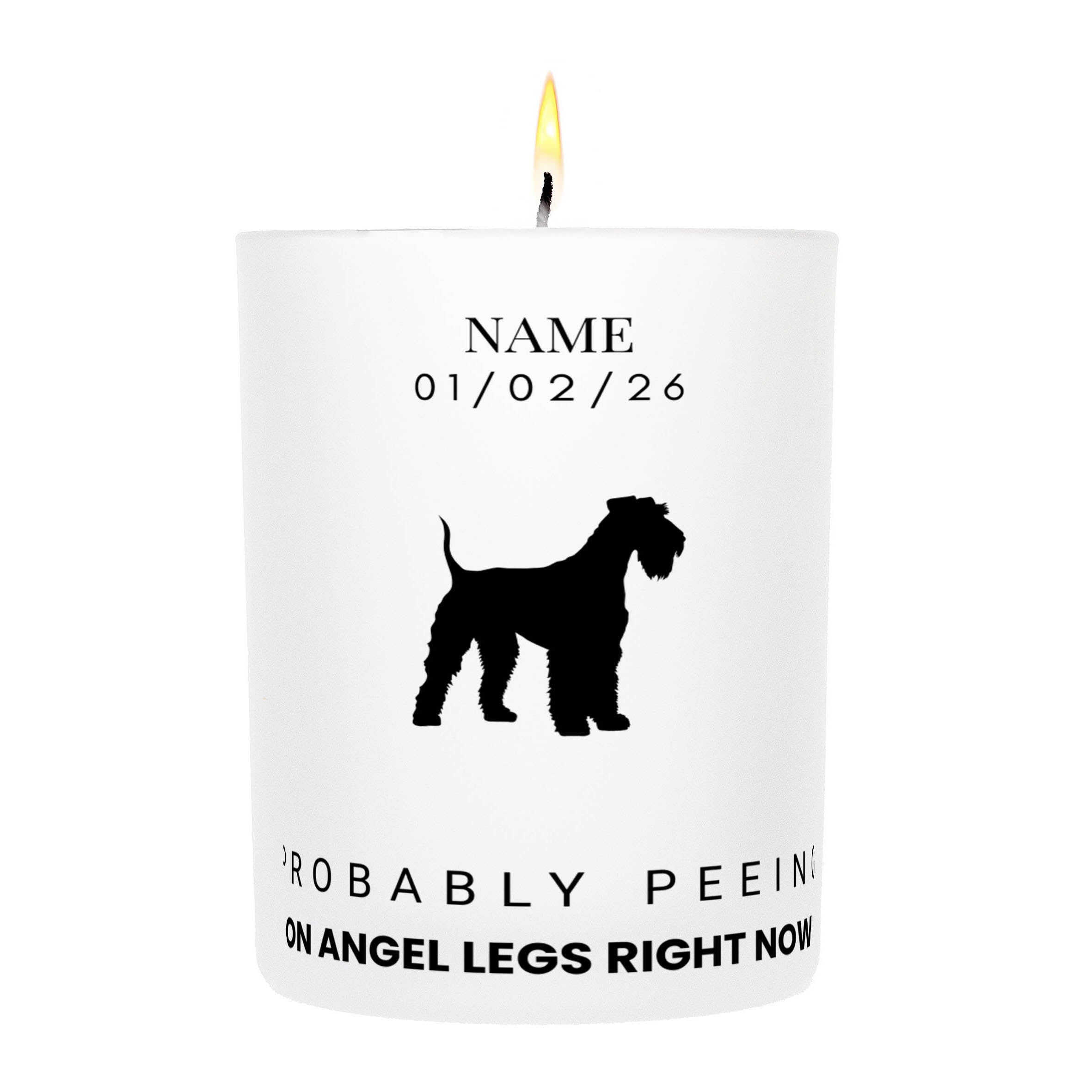 Airdale – Probably Peeing on Angel Legs Right Now Custom Candle