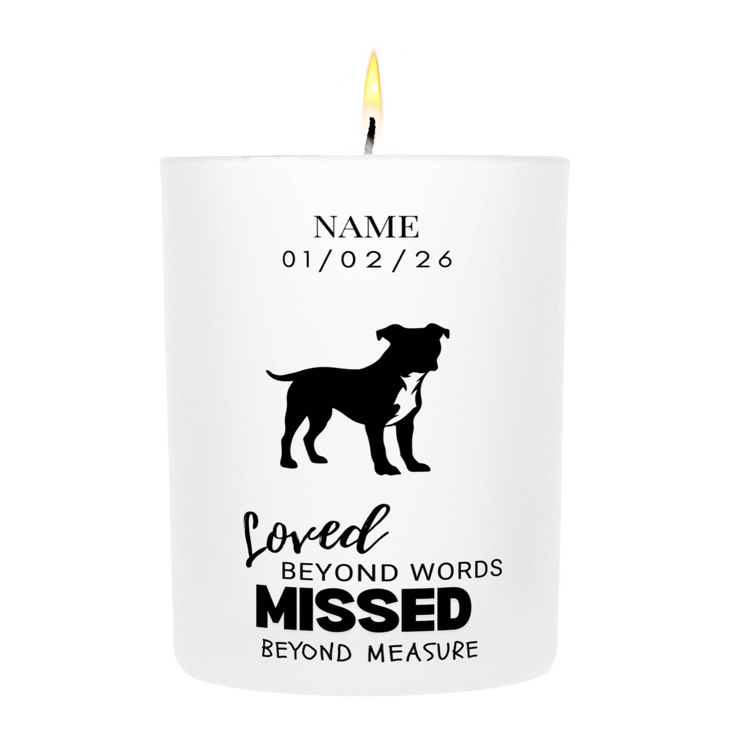 American Staffordshire Terrier – Loved Beyond Words, Missed Beyond Measure Custom Candle
