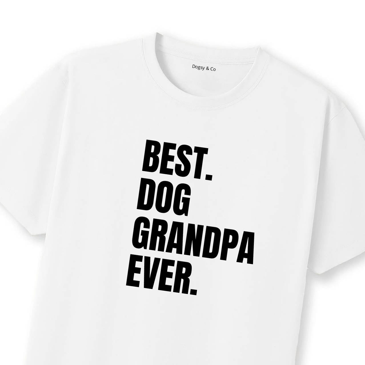 Best Dog Grandpa Ever T-Shirt | Dogsy & Co