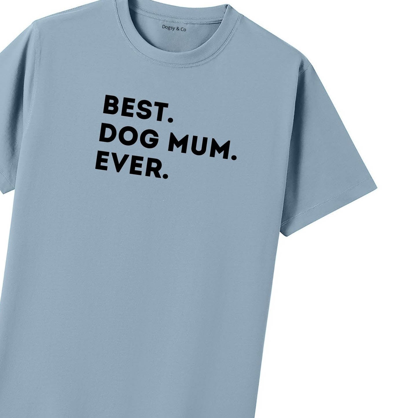 Best Dog Mum T-Shirt - image 8