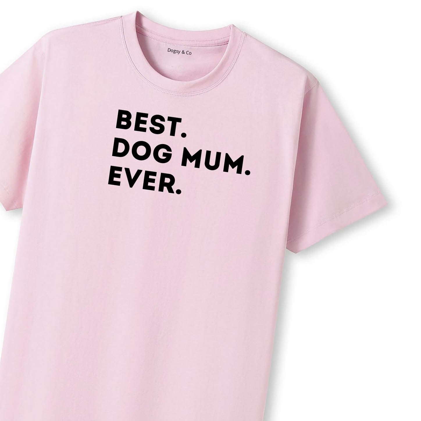 Best Dog Mum T-Shirt - image 10