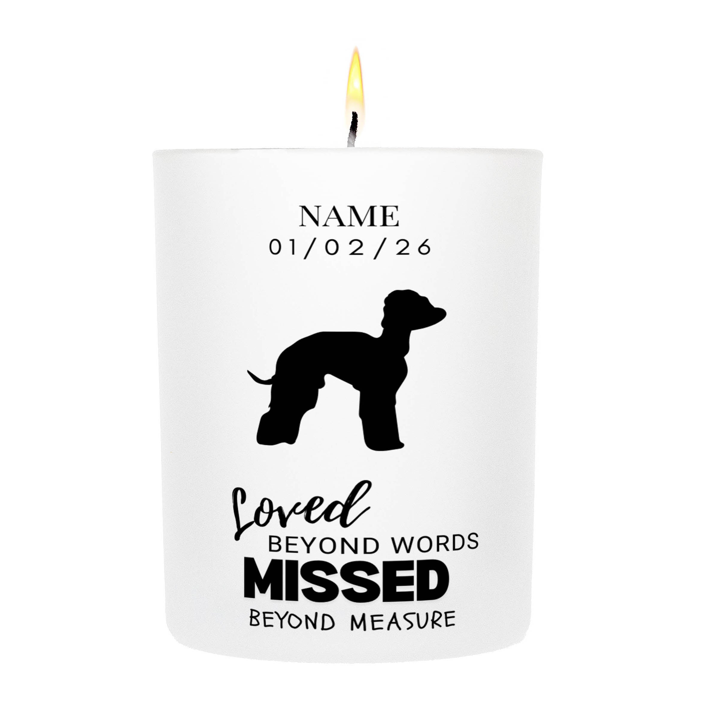Bedlington Terrier – Loved Beyond Words, Missed Beyond Measure Custom Candle