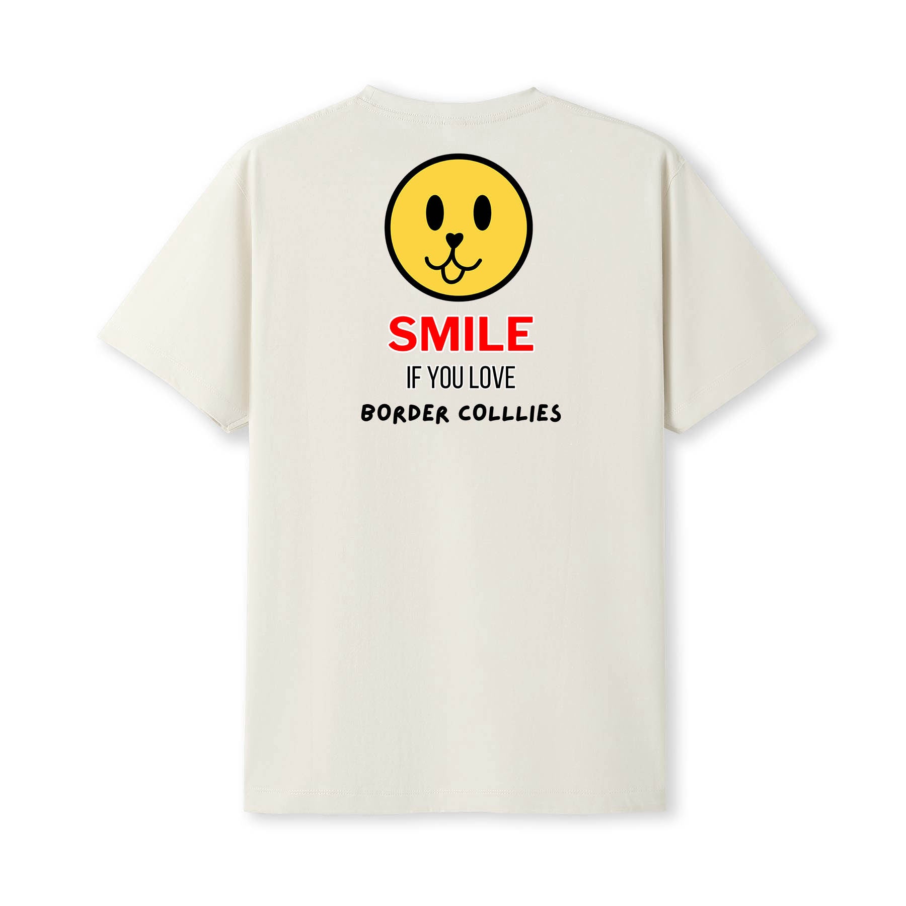 Border Collie Smile If You Love Border Collies Tshirt