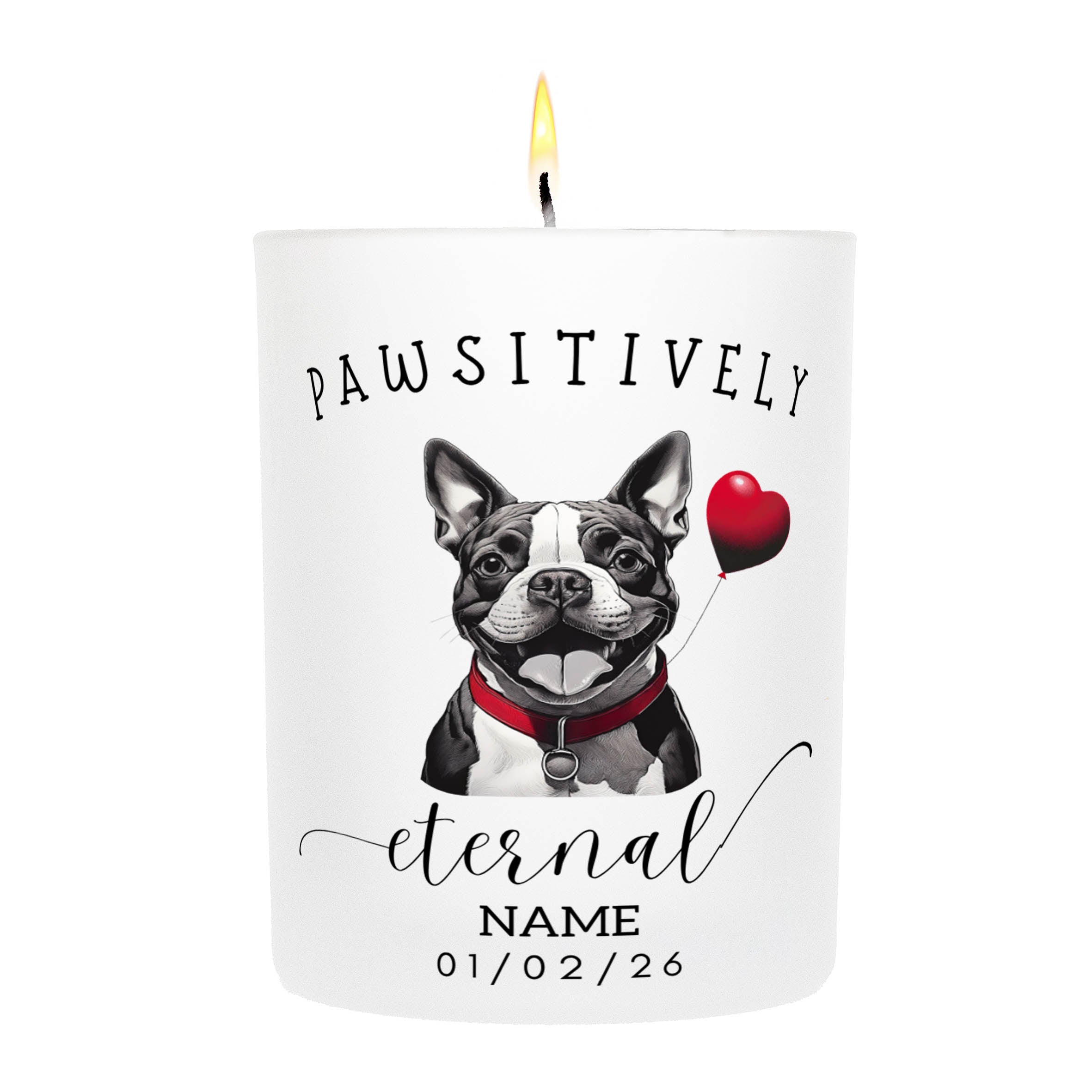 Boston Terrier In Memory Custom Pawsitively Eternal Candle White