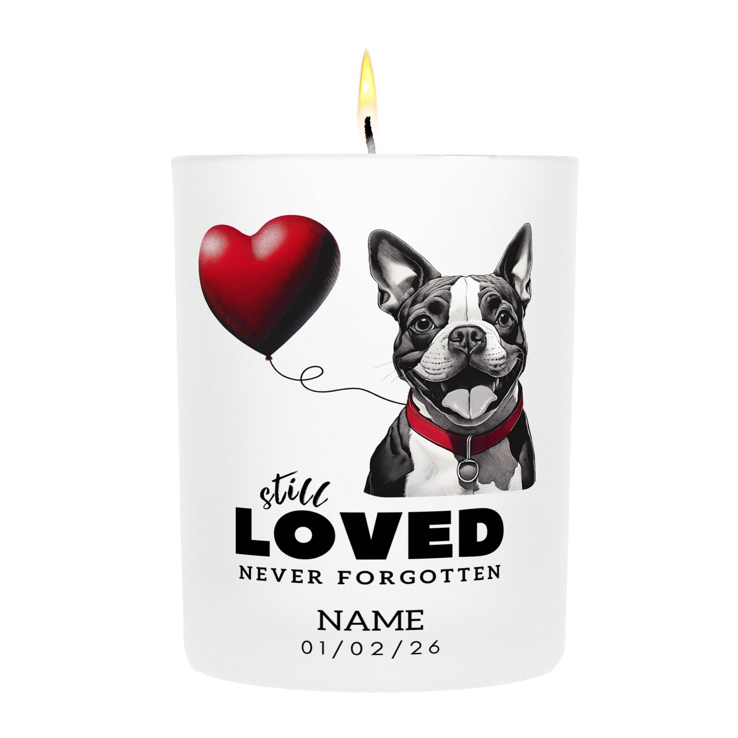 Boston Terrier Still Loved Never Forgotten Custom Candle