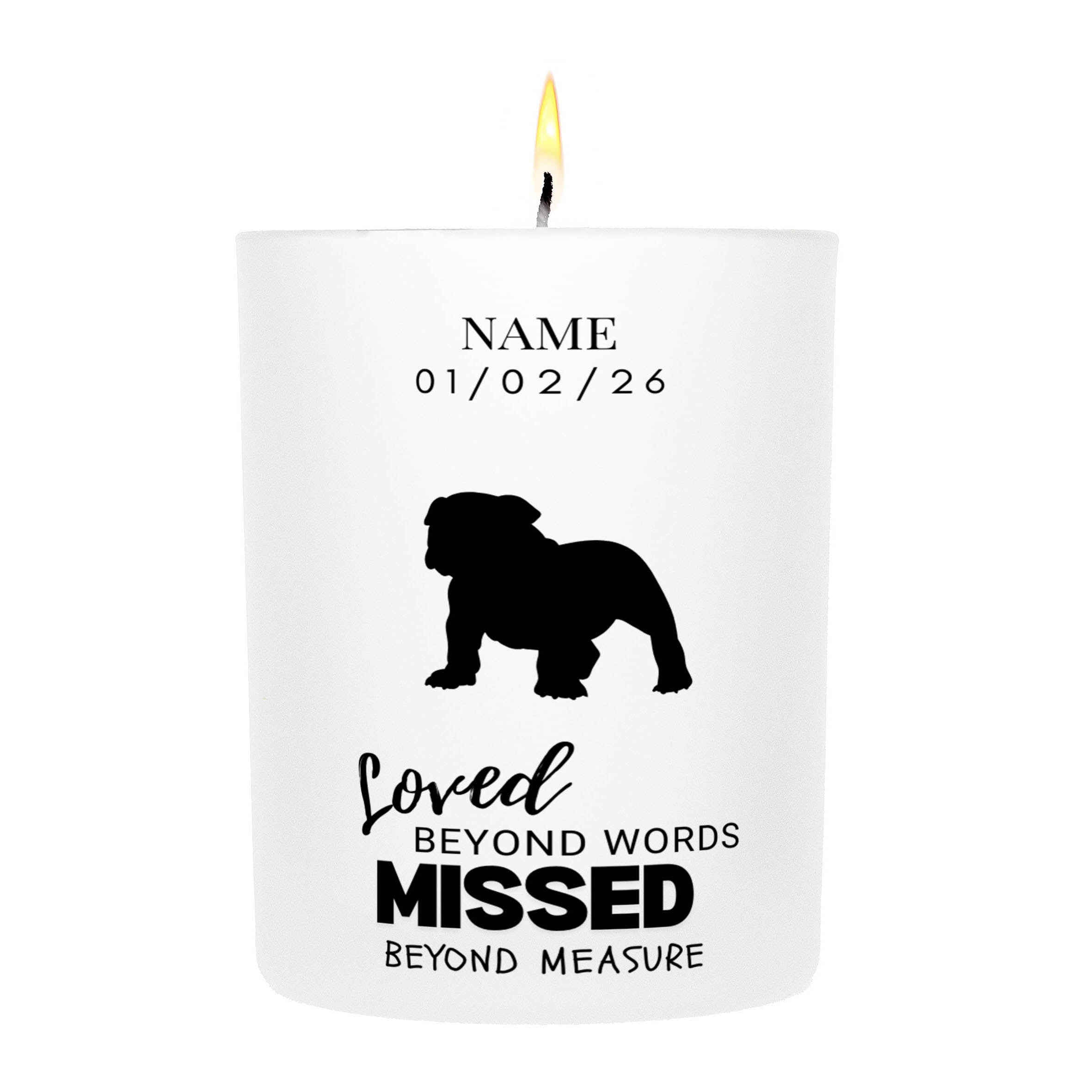 Bulldog – Loved Beyond Words, Missed Beyond Measure Custom Candle
