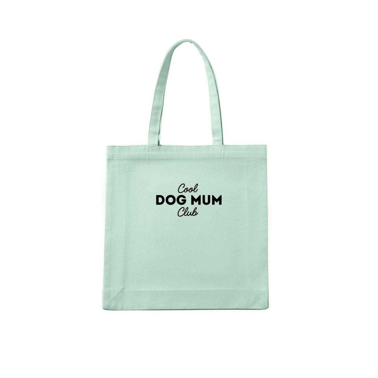 COOL DOG MUM Tote Bag