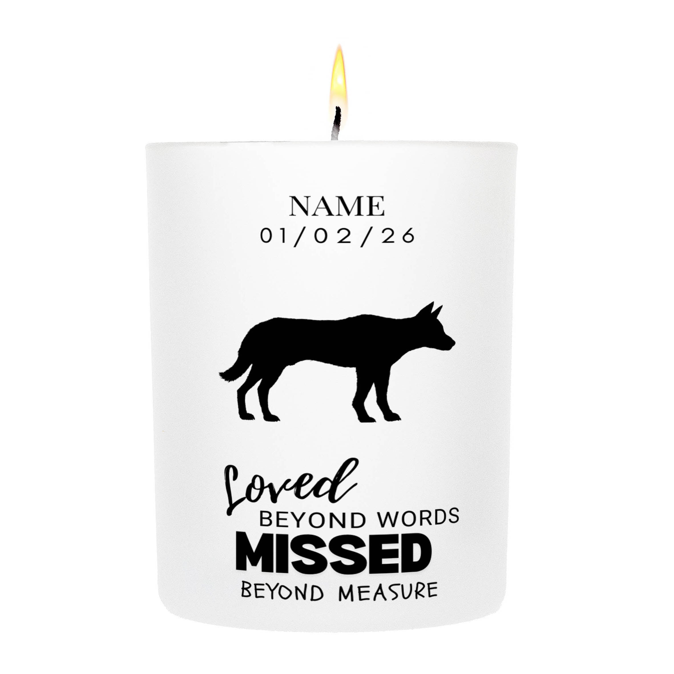 Cattle Dog – Loved Beyond Words, Missed Beyond Measure Custom Candle