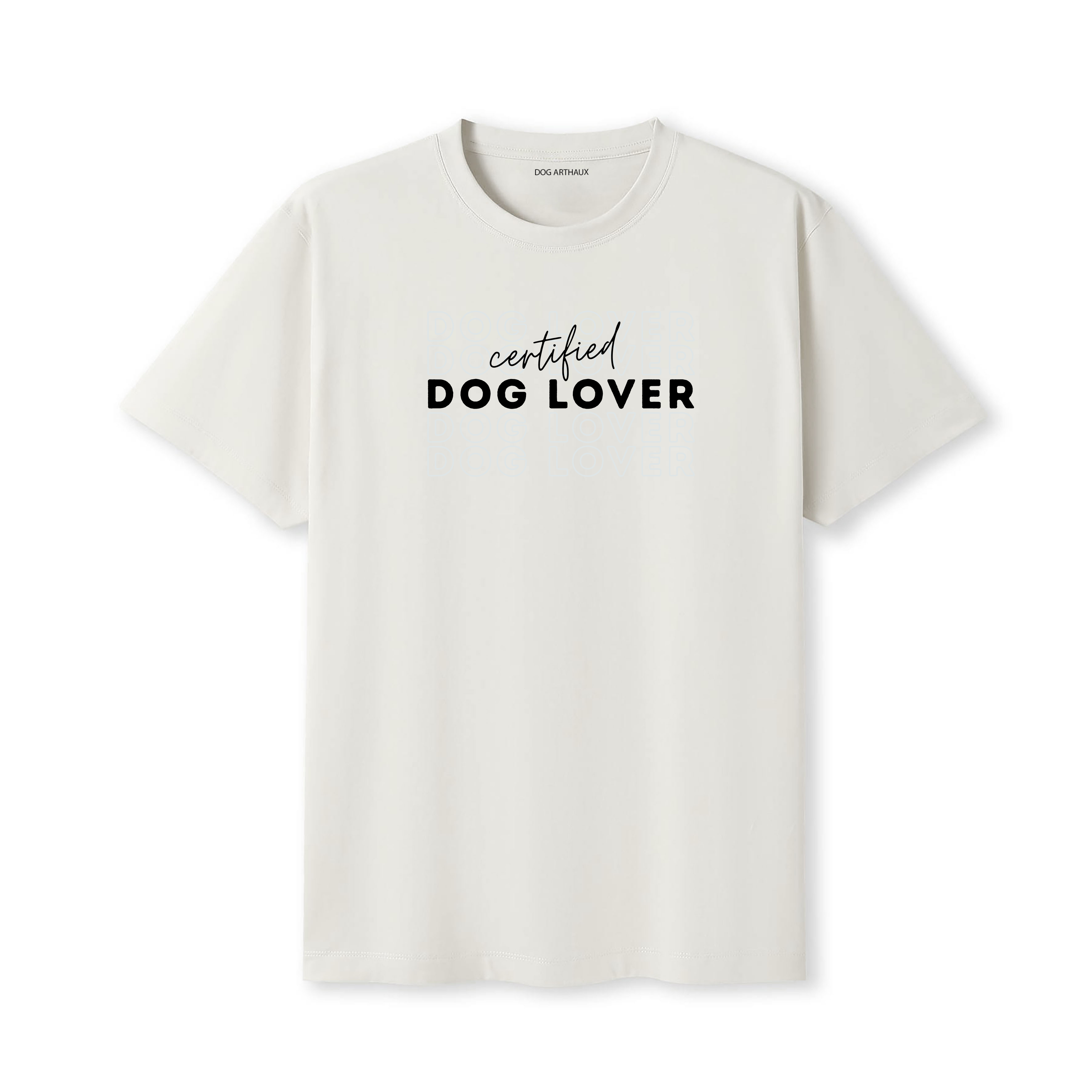 Certified Dog Lover T-Shirt