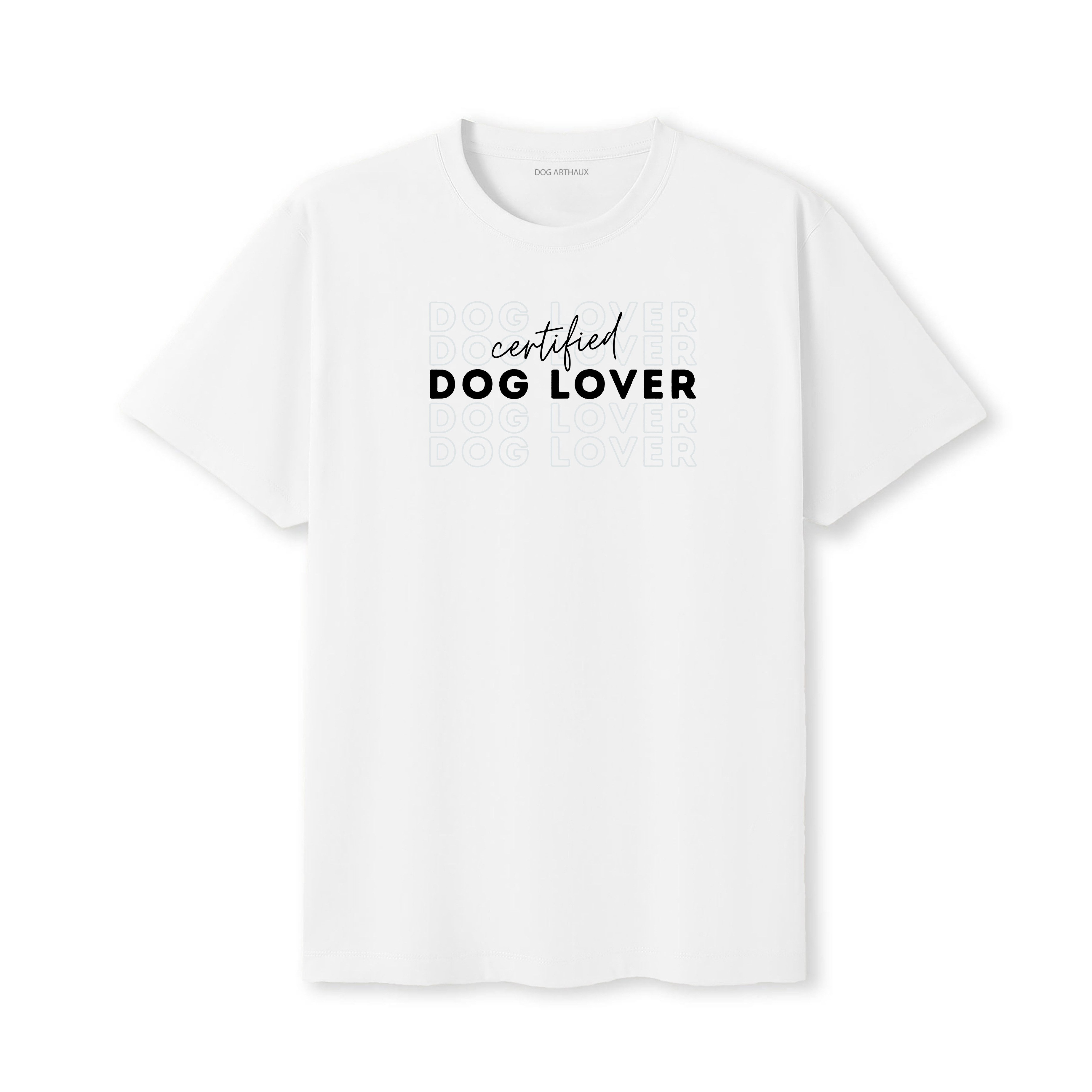 Certified Dog Lover T-Shirt