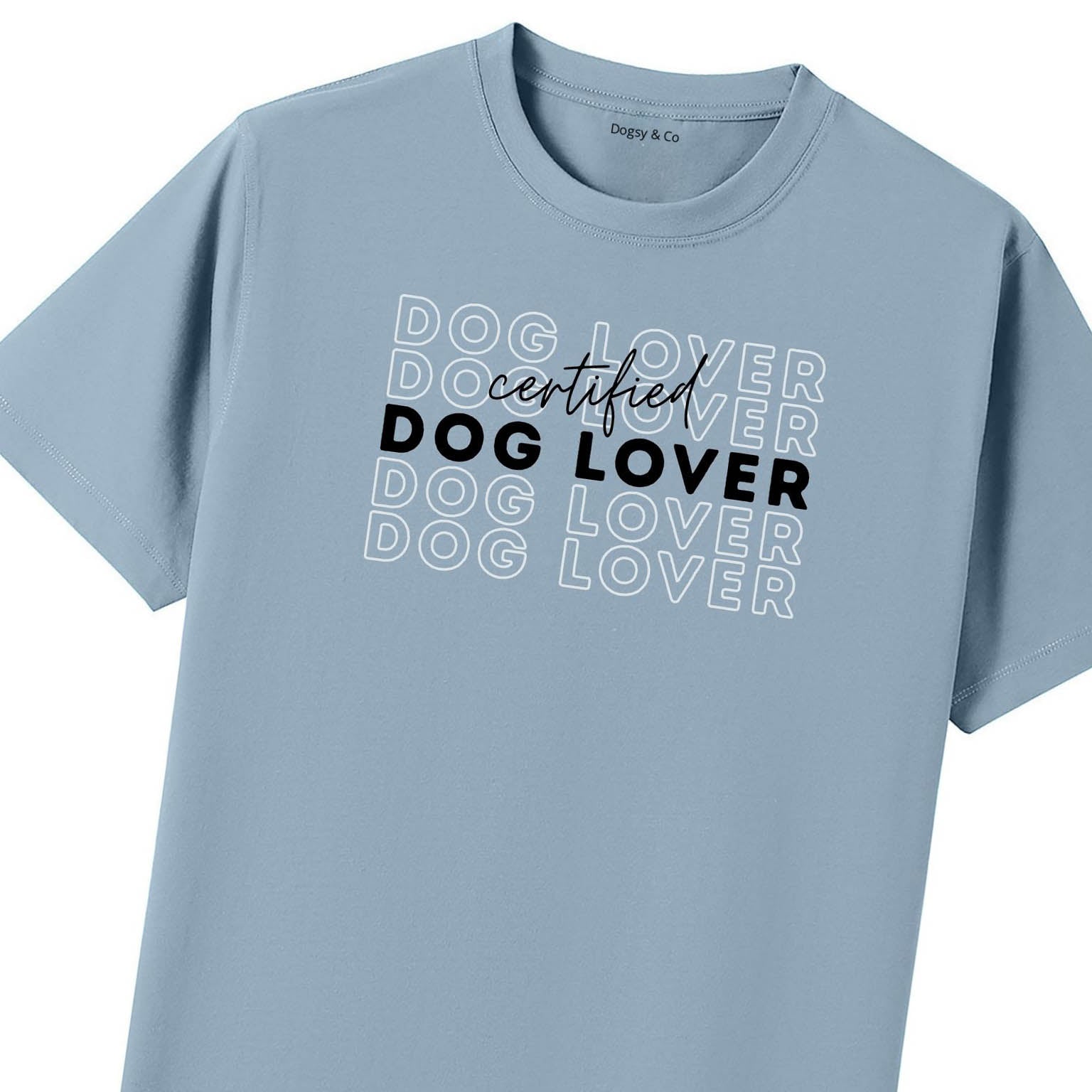 Certified Dog Lover T-Shirt - image 8