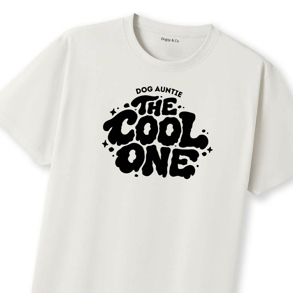 The cool one Dog Aunty / Dog Auntie T-Shirt - image 9