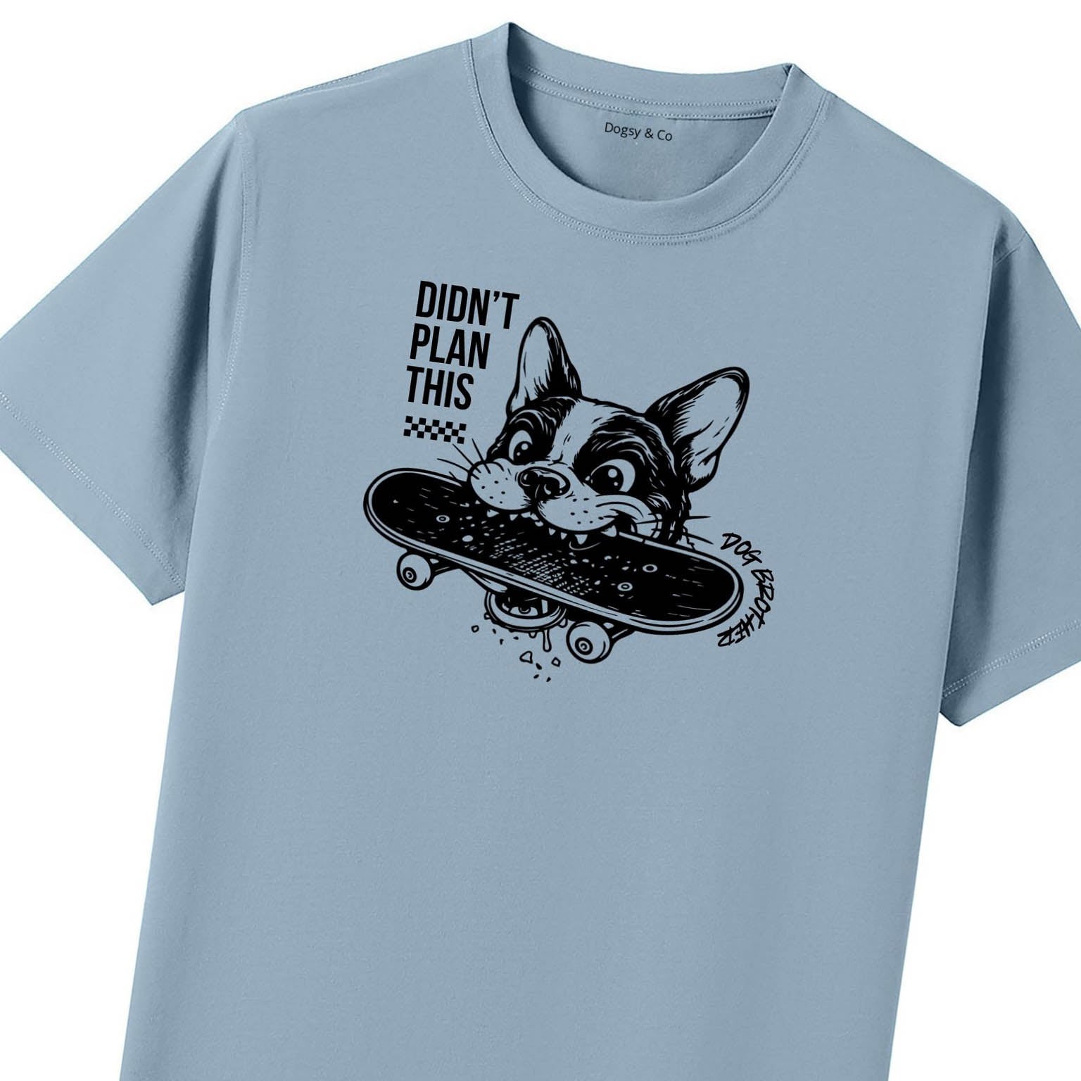 Didn't plan this Dog Brother T-Shirt - image 9