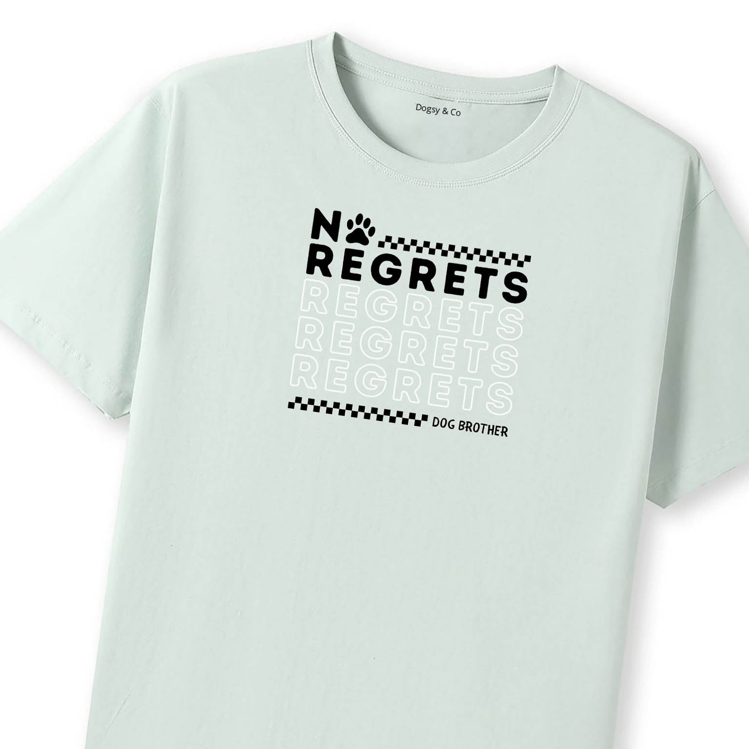 No regrets Dog Brother T-Shirt - image 8