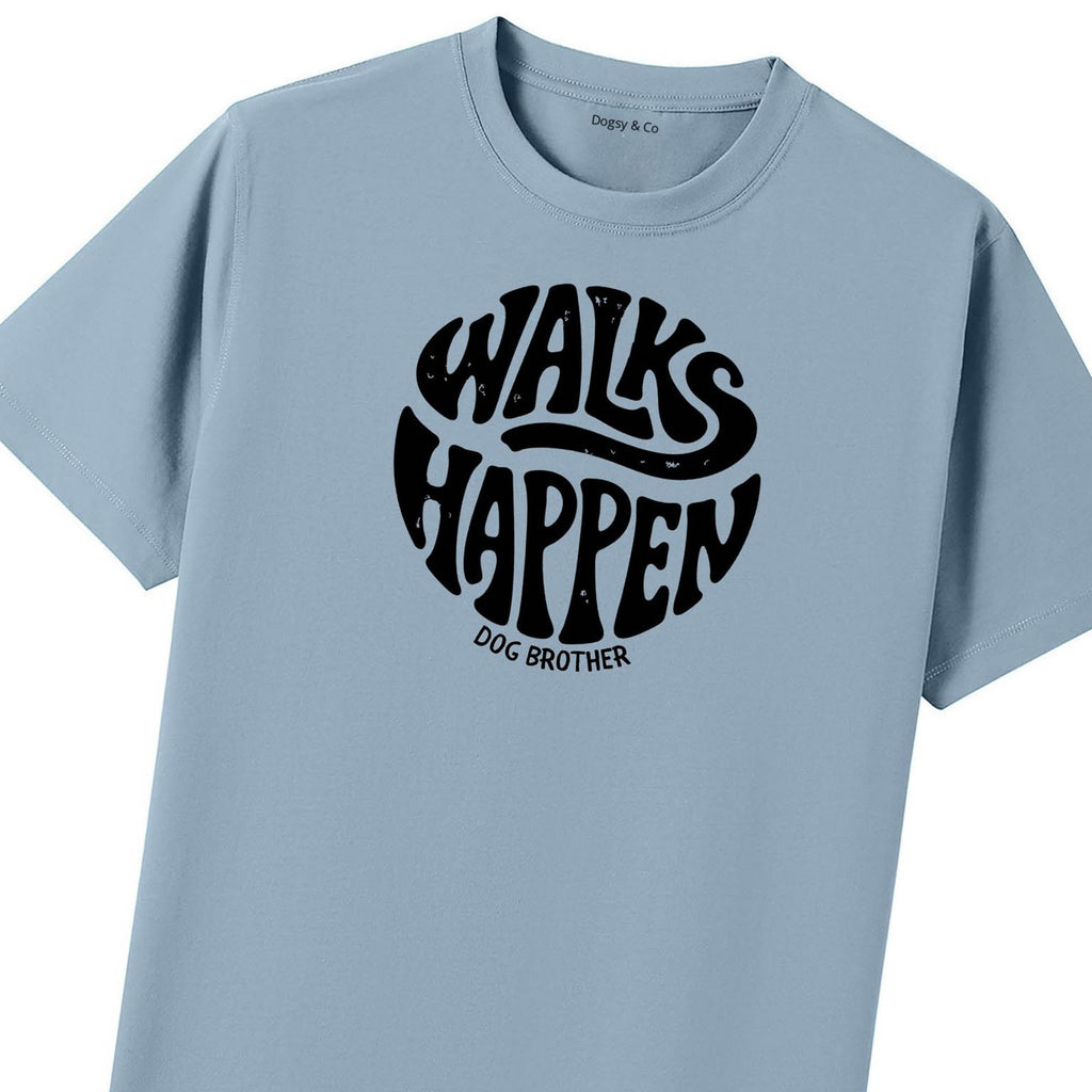 Walks happen Dog Brother T-Shirt - image 7