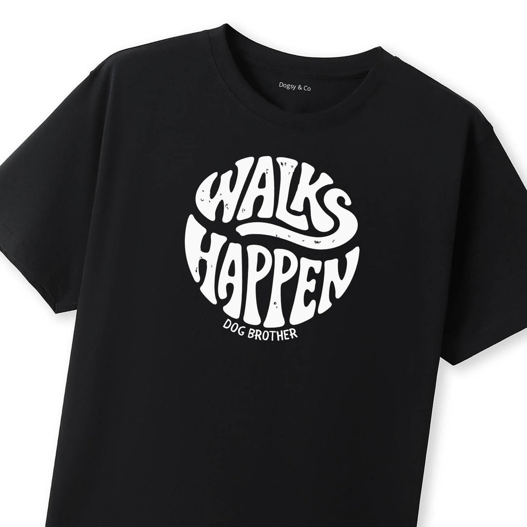 Walks happen Dog Brother T-Shirt - image 10