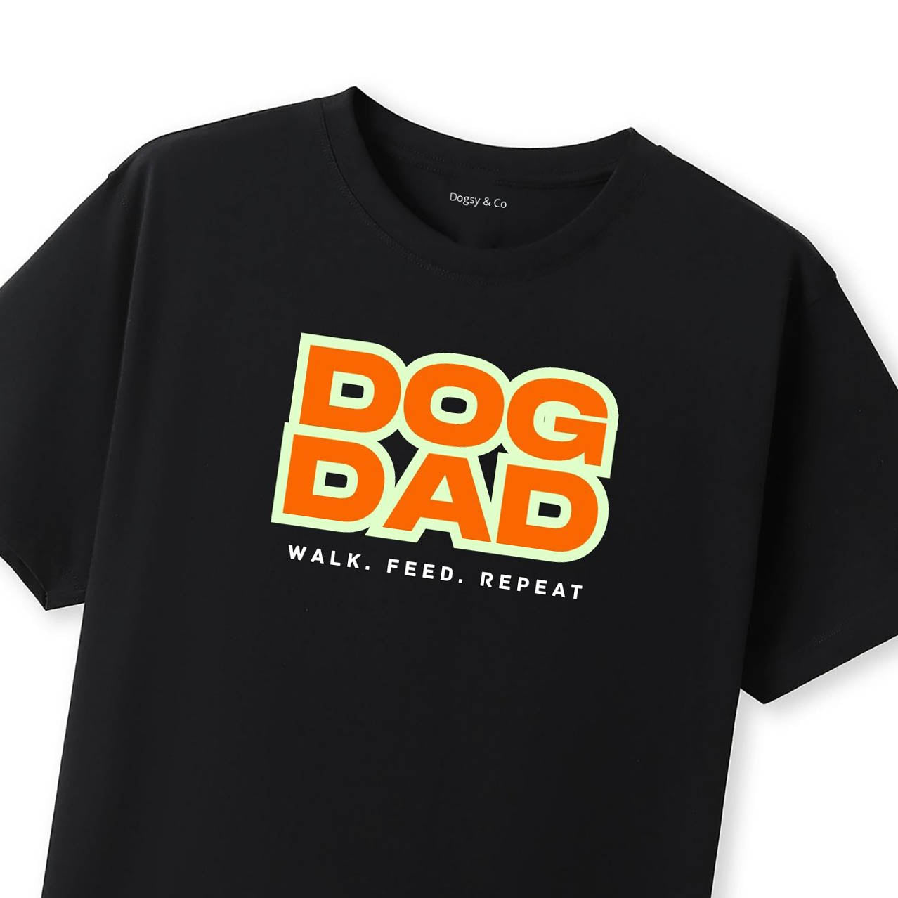 Dog Dad Walk. Feed.Repeat T-Shirt - image 8
