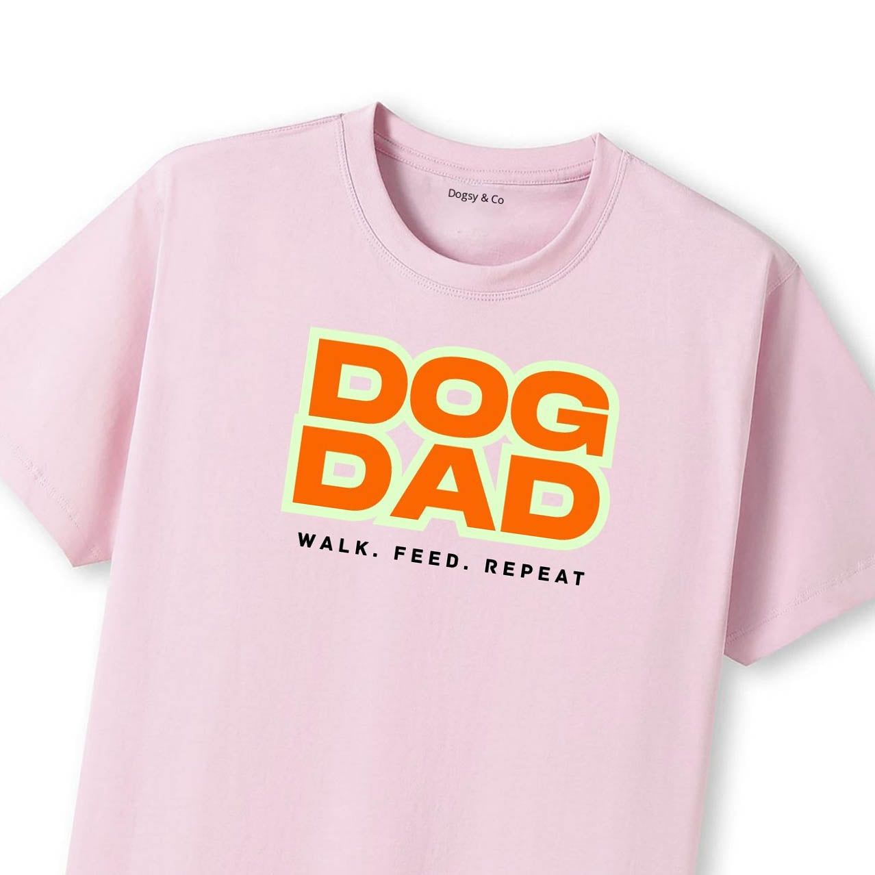 Dog Dad Walk. Feed.Repeat T-Shirt - image 10