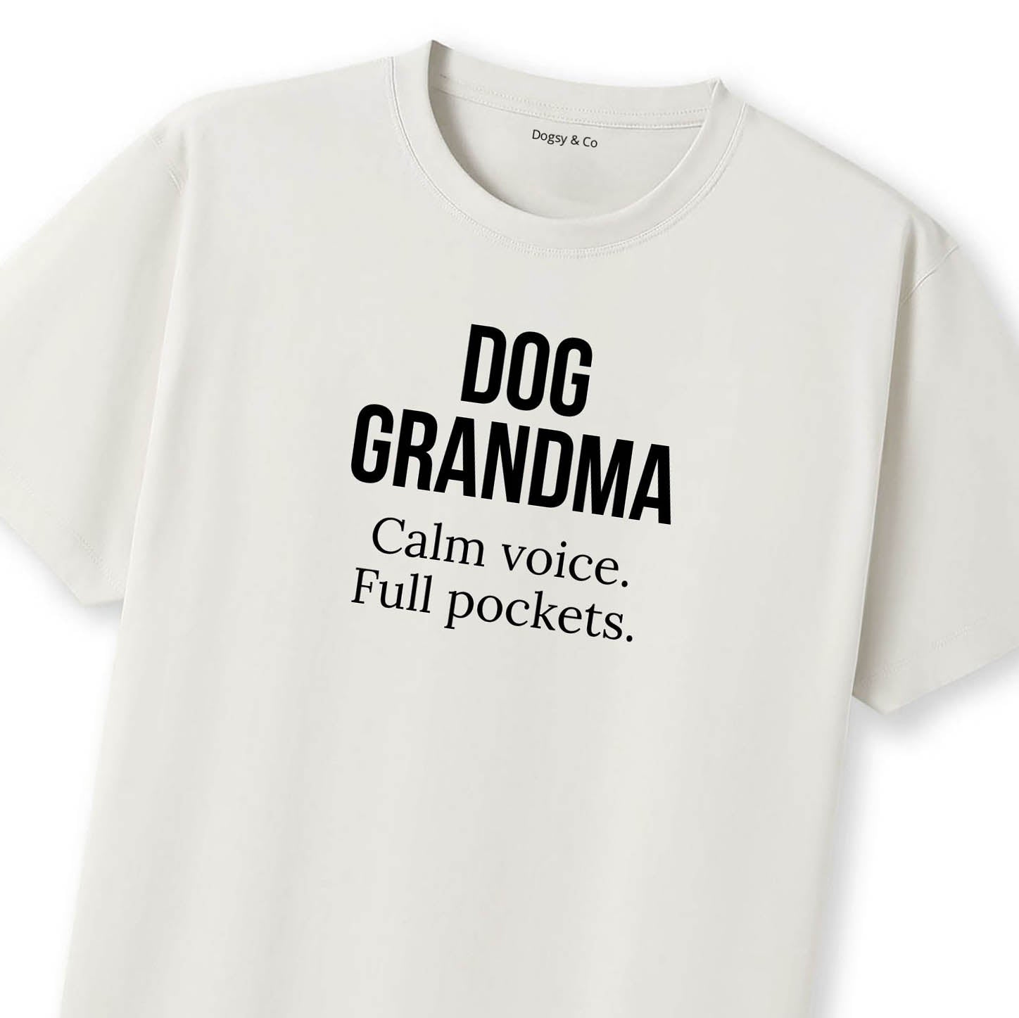 Dog Grandma Calm voice. Full pockets T-Shirt - image 10