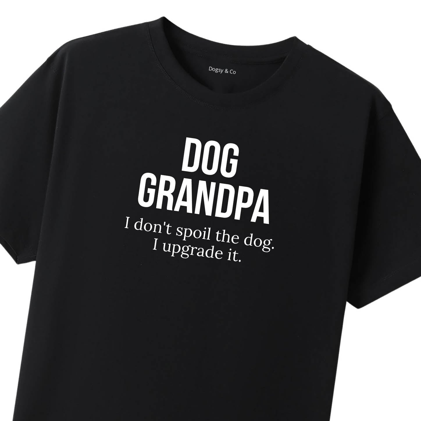 Dog Grandpa I don't spoil the dog. I upgrade it T-Shirt - image 8