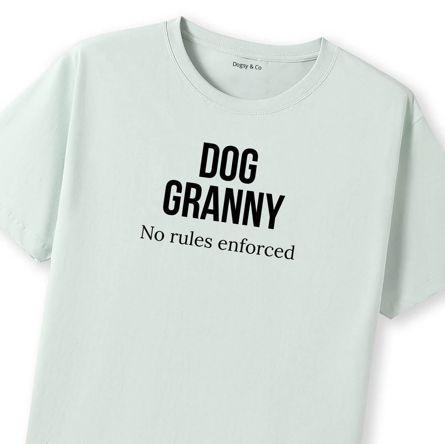 No rules enforced Dog Granny T-Shirt - image 10