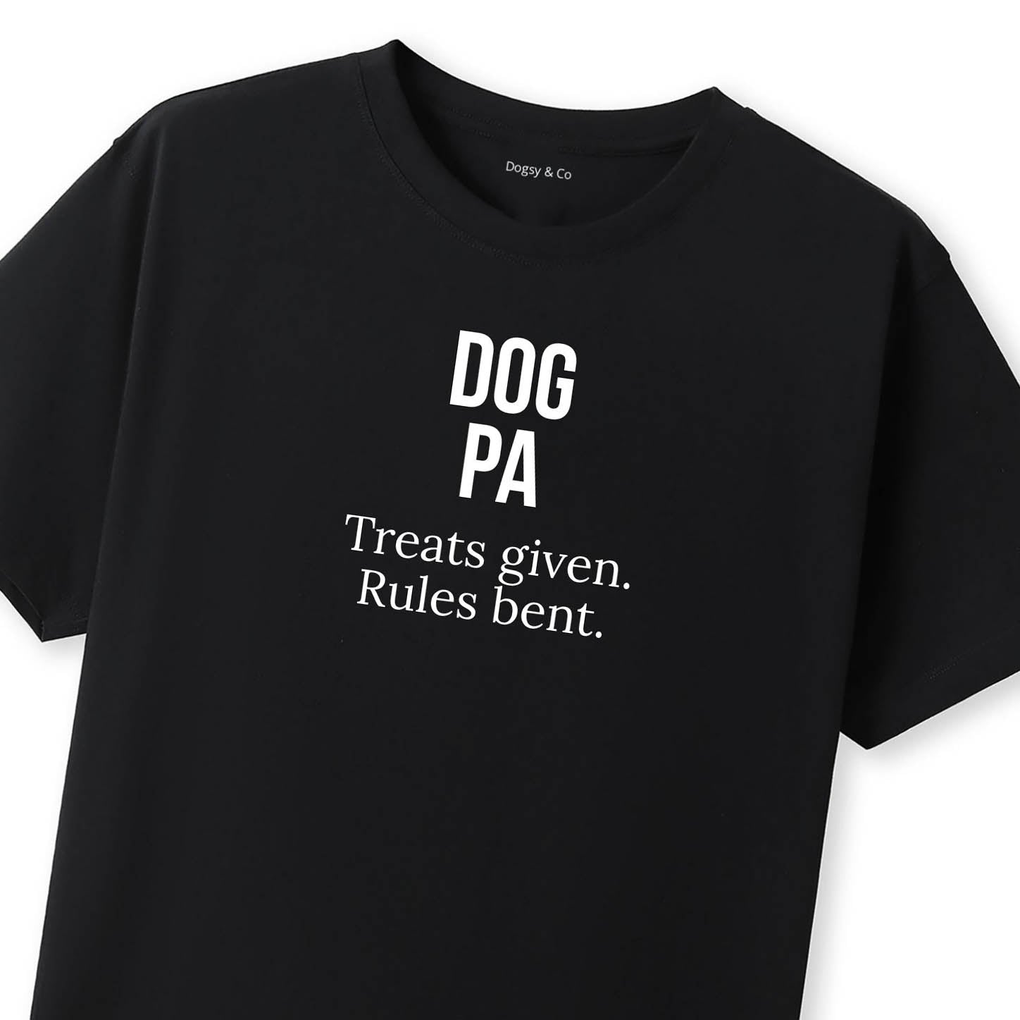 Dog Pa Treats given. Rules bent. T-Shirt - image 8