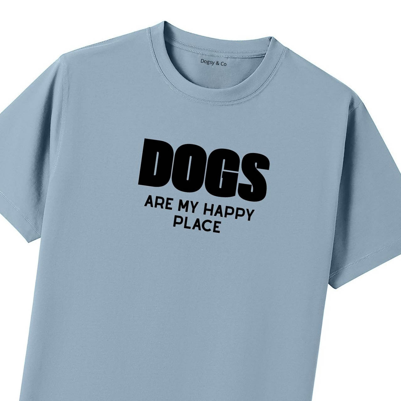 Dogs Are My Happy Place T-Shirt - image 10