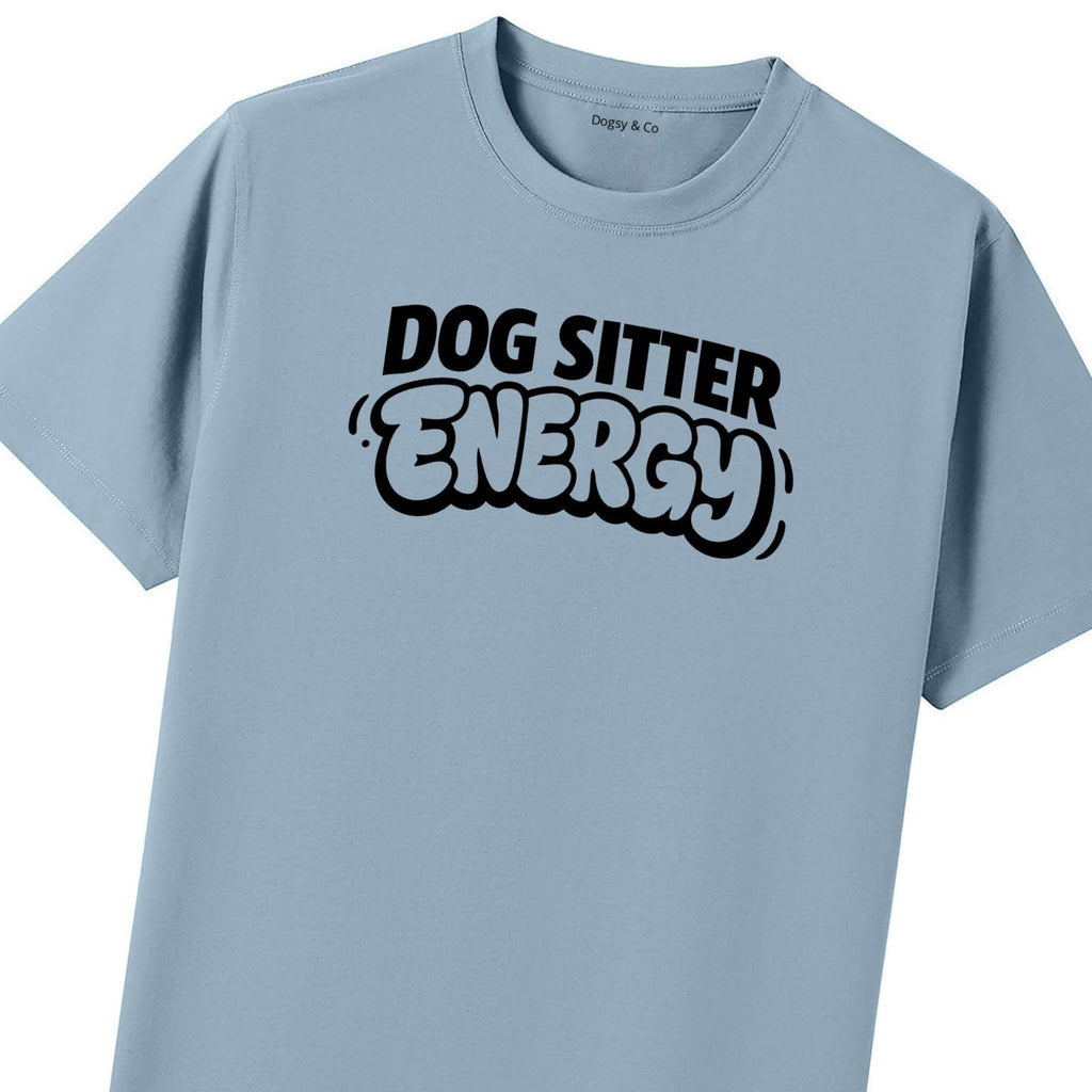 Dog Sitter Energy T-Shirt - image 9