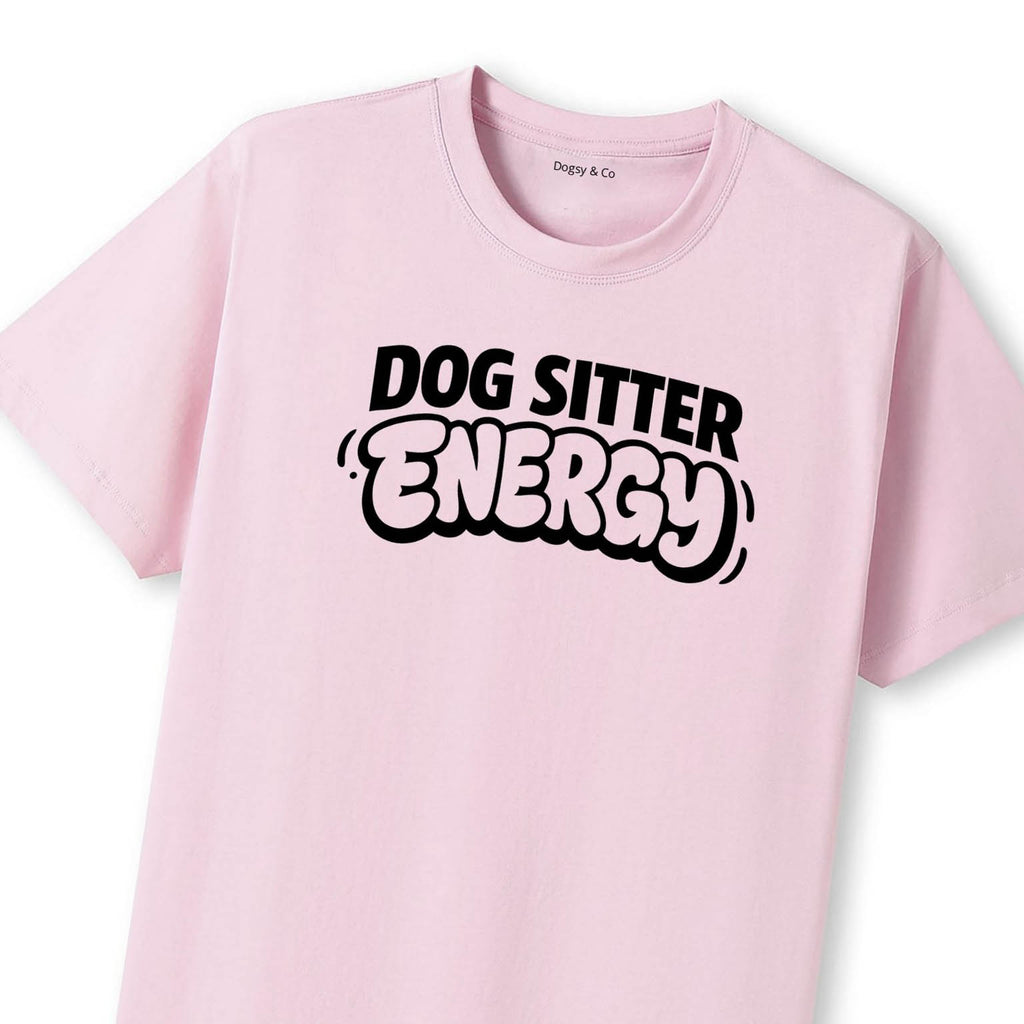 Dog Sitter Energy T-Shirt - image 12