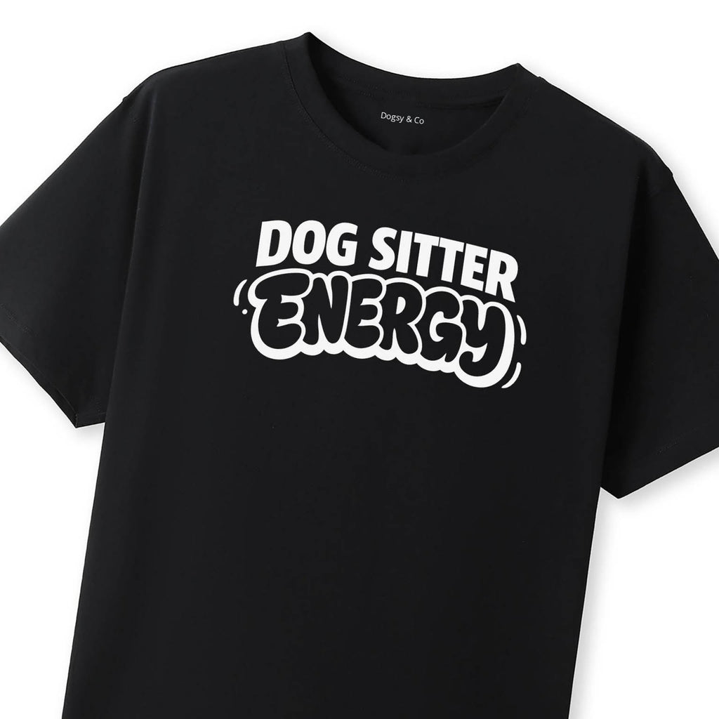 Dog Sitter Energy T-Shirt - image 8