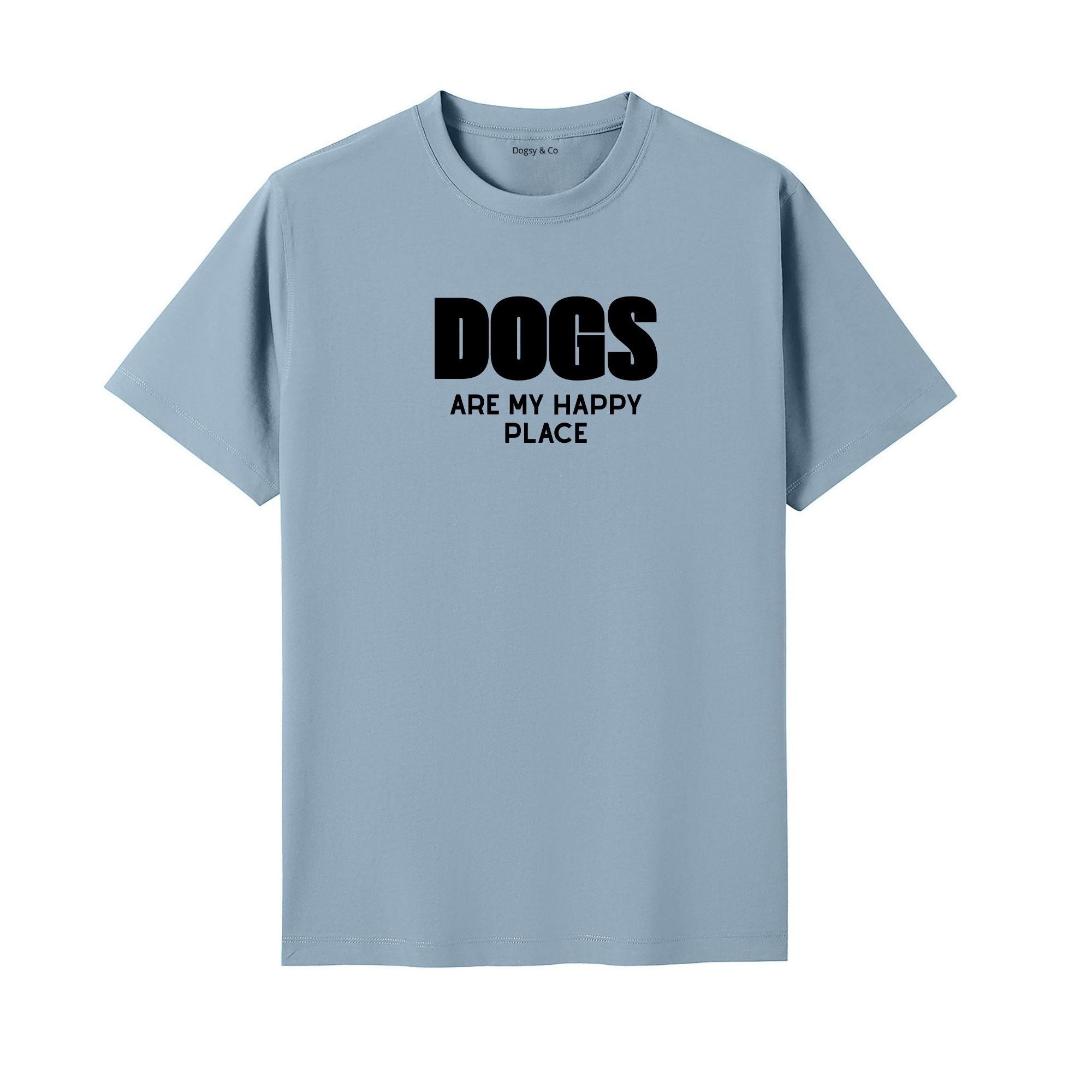 Dogs Are My Happy Place T-Shirt - detail view