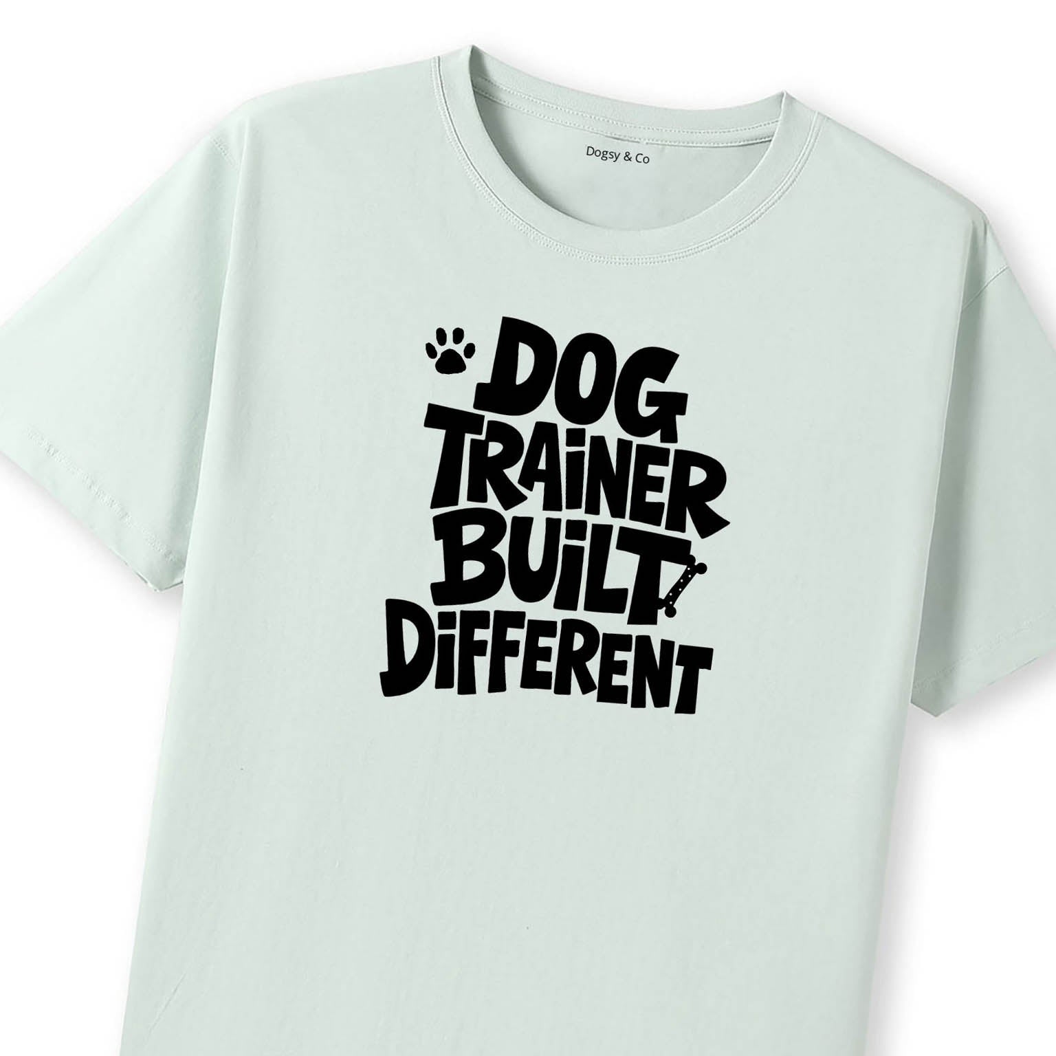 Dog Trainer Built Different T-Shirt - image 8