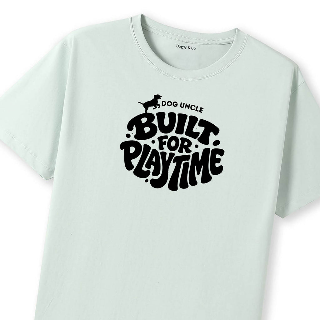 Built for playtime Dog Uncle T-Shirt - image 9