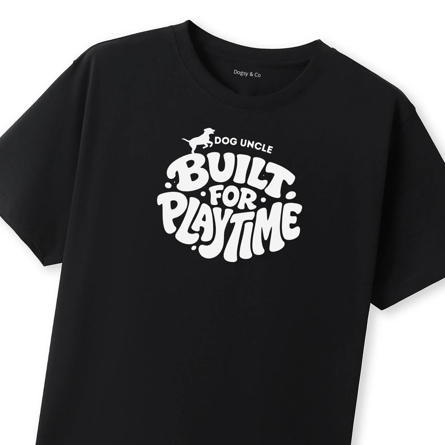 Built for playtime Dog Uncle T-Shirt - image 11