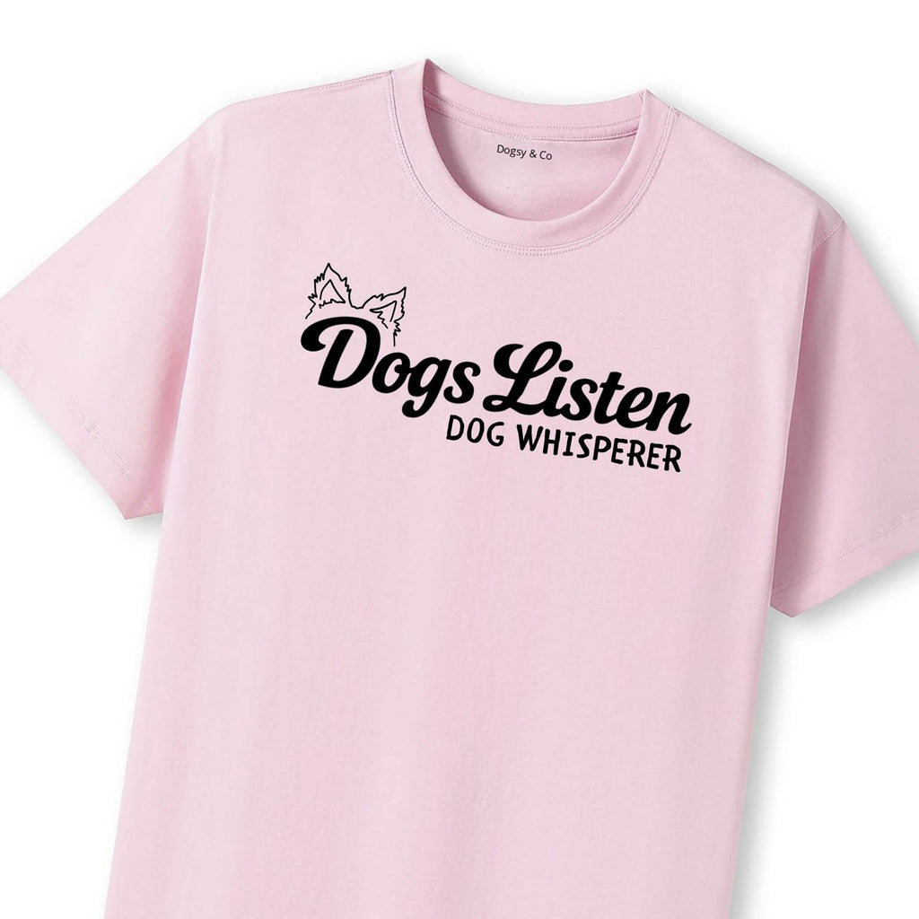 Dogs Listen Dog Whisperer T-Shirt - image 9