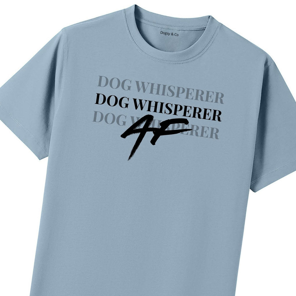 Dog Whisperer AF T-Shirt - image 6