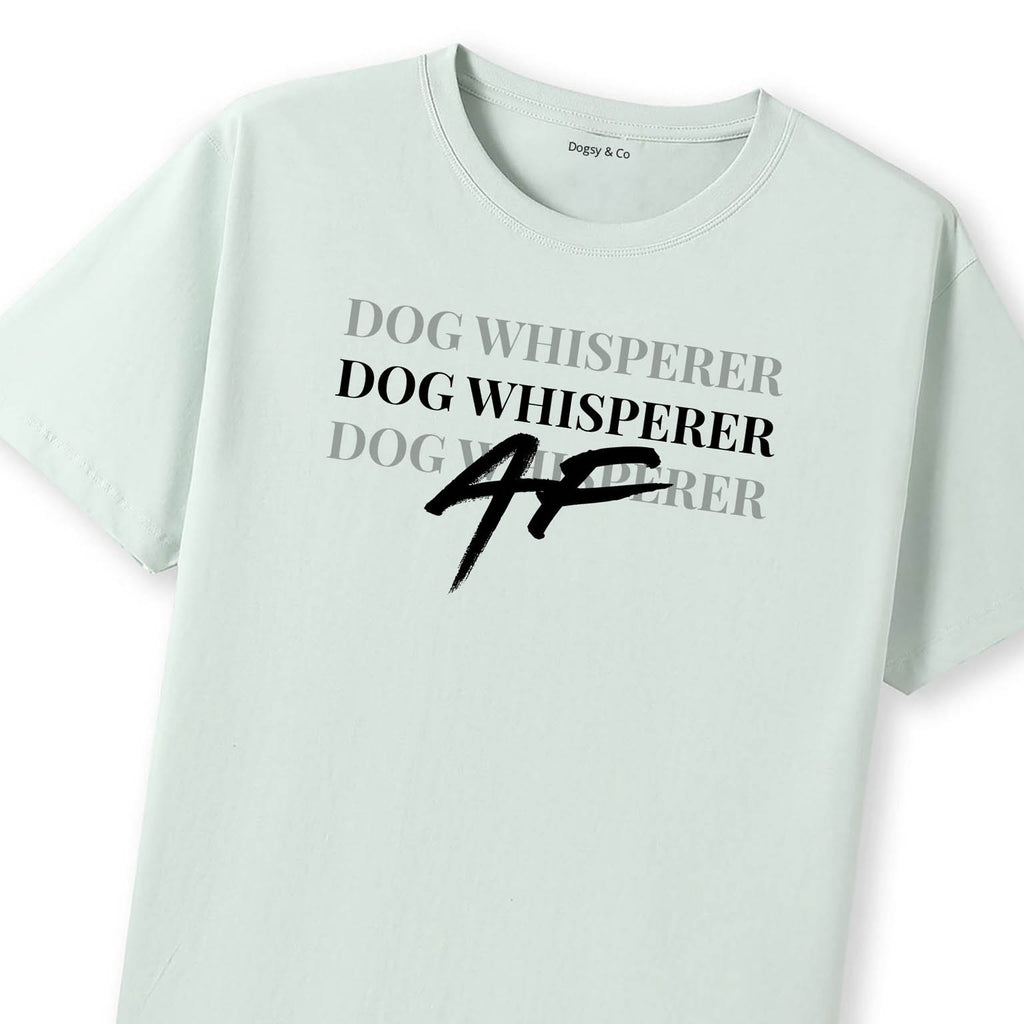 Dog Whisperer AF T-Shirt - image 7