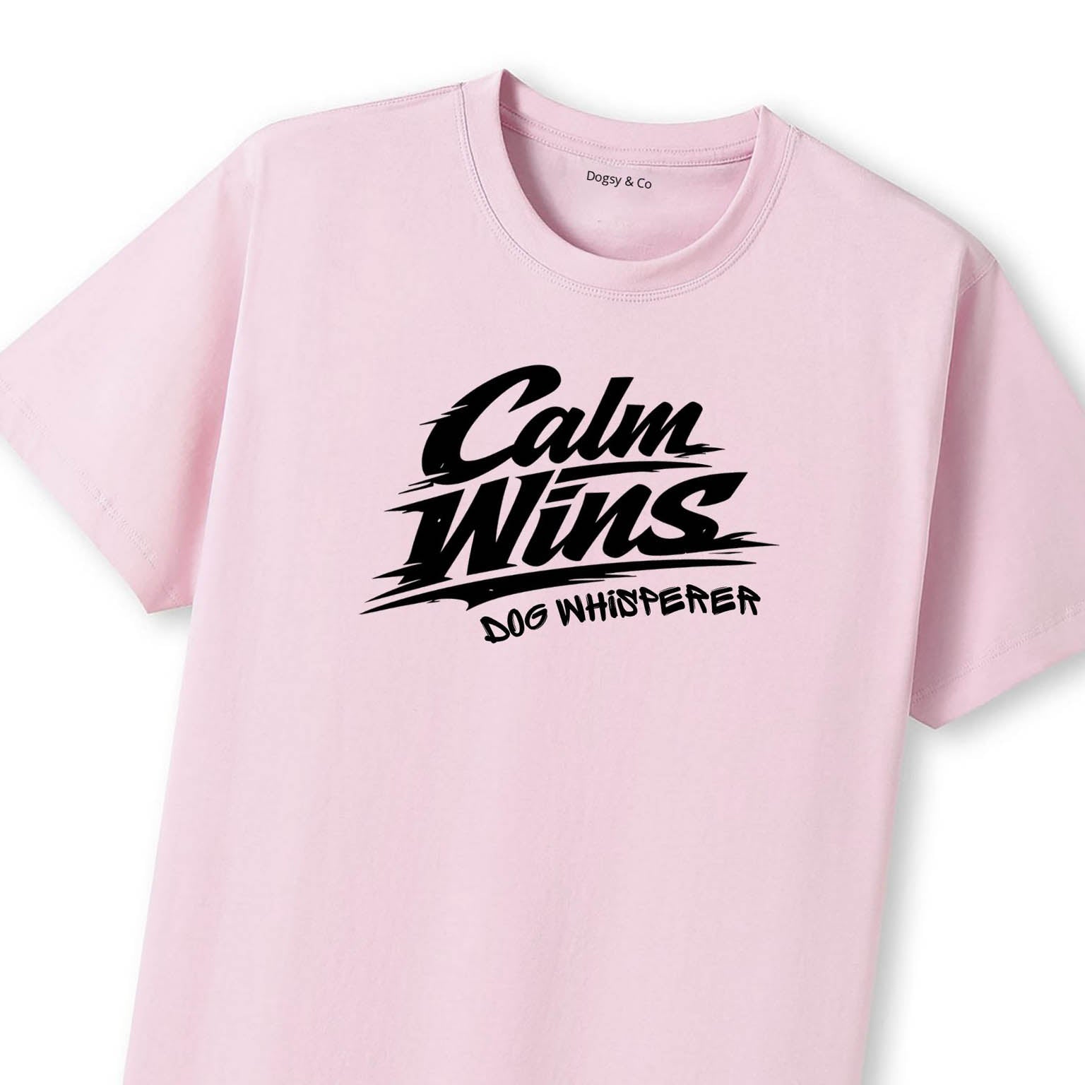 Dog Whisperer Calm Wins T-Shirt - image 9