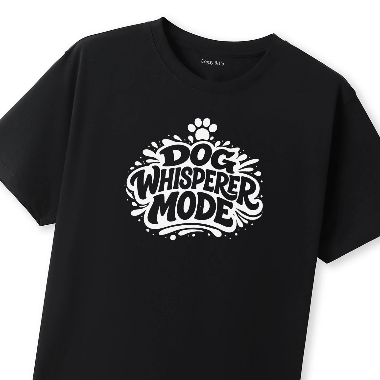 Dog Whisperer Mode T-Shirt - image 10