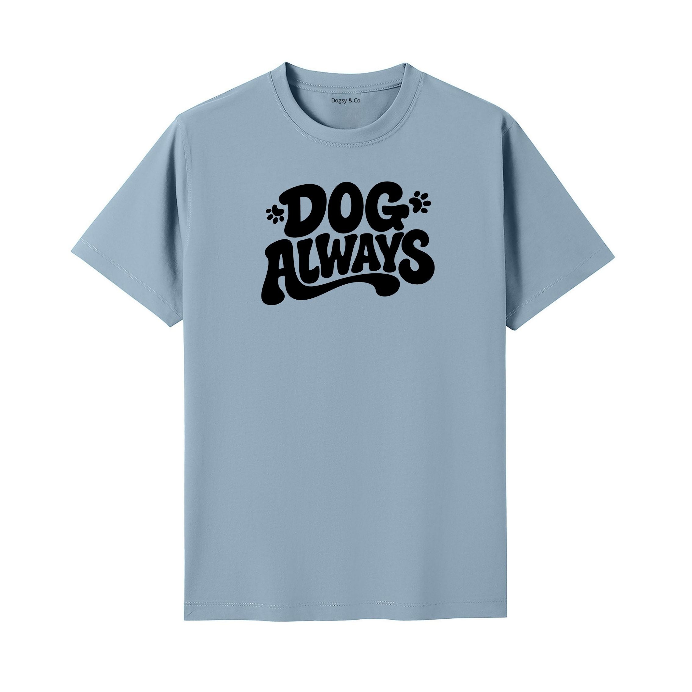 Dog Always T-Shirt - image 5