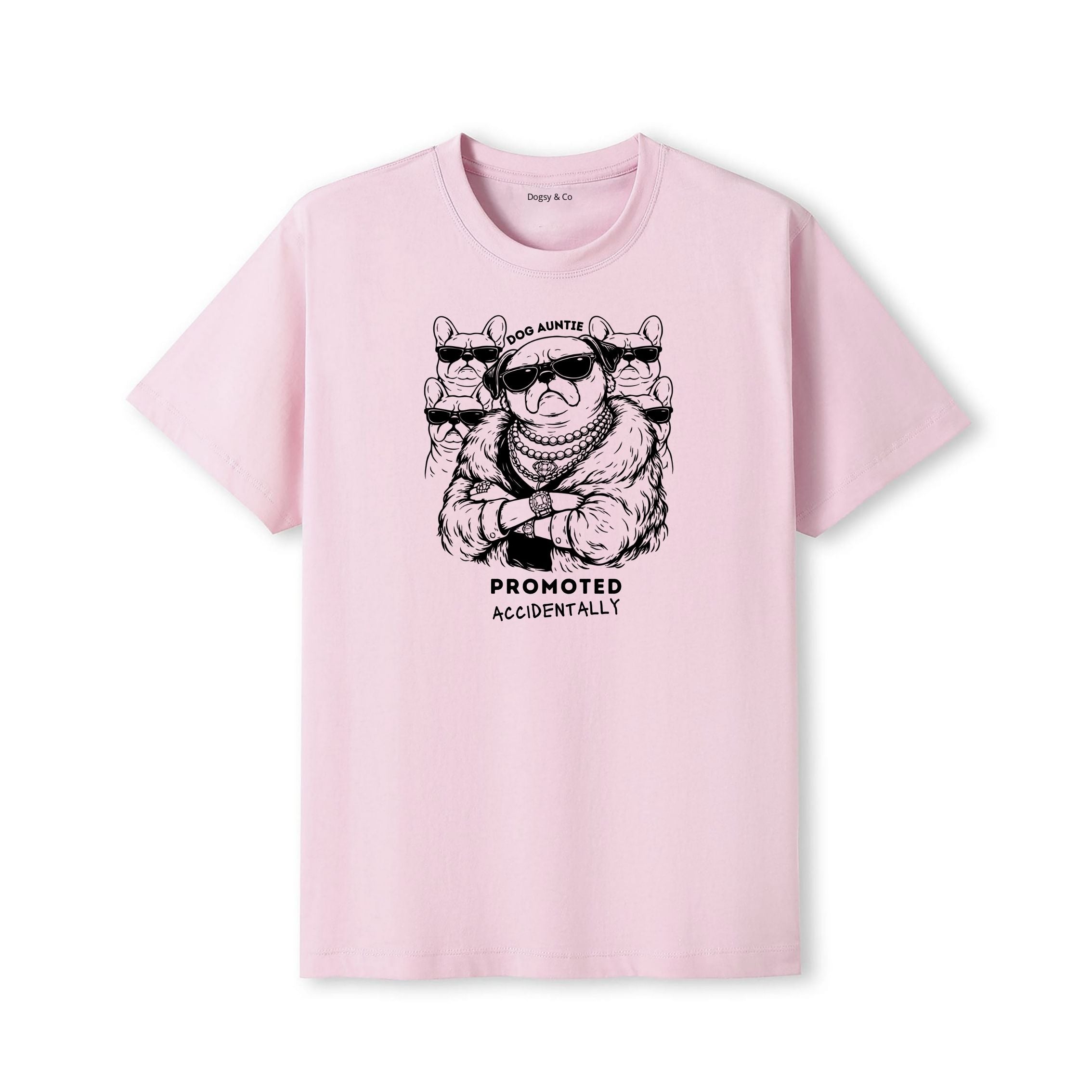 Promoted accidentally Dog Aunty / Dog Auntie T-Shirt - detail view
