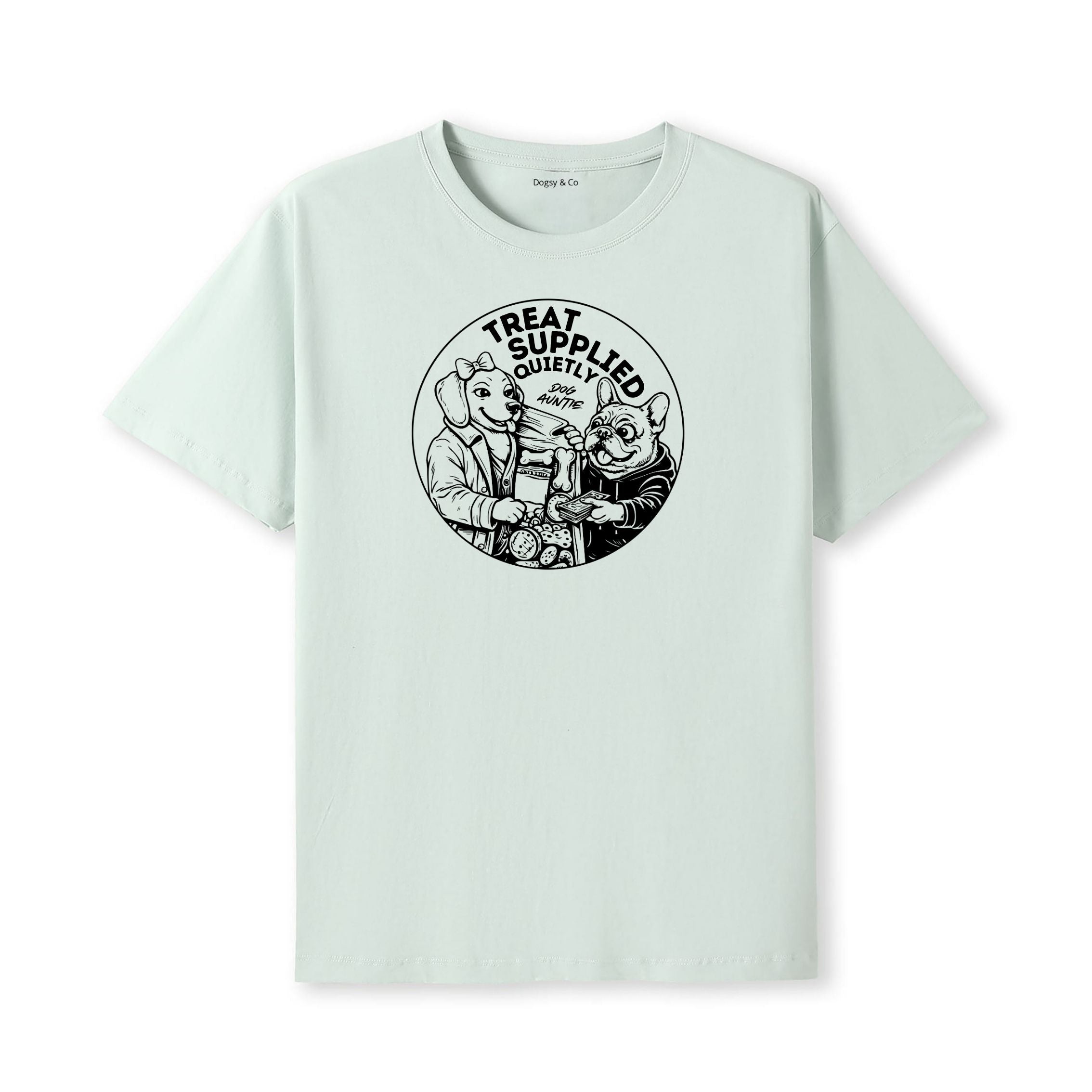 Treats supplied quietly Dog Aunty / Dog Auntie T-Shirt - alternate view