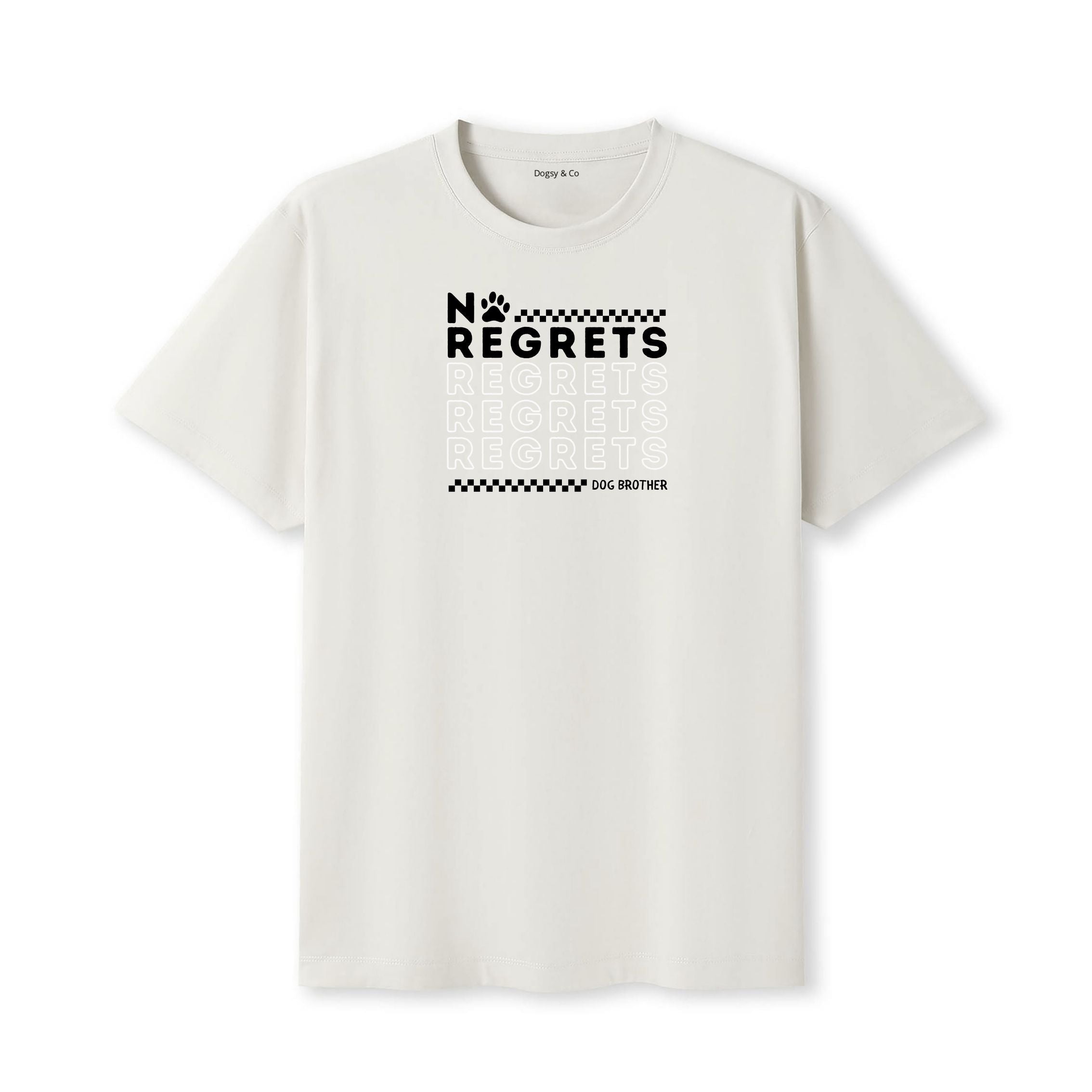 No regrets Dog Brother T-Shirt - image 5