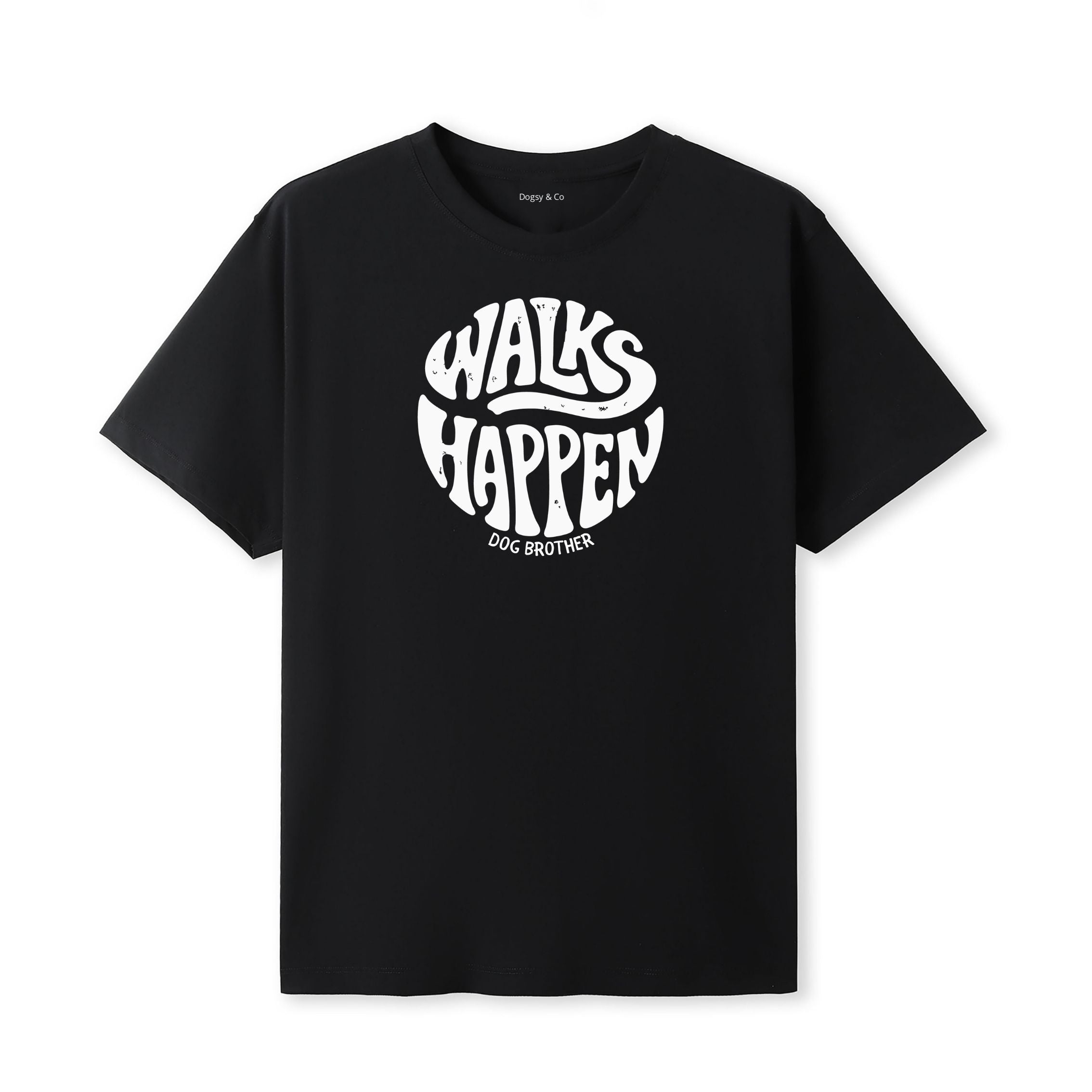 Walks happen Dog Brother T-Shirt - image 6