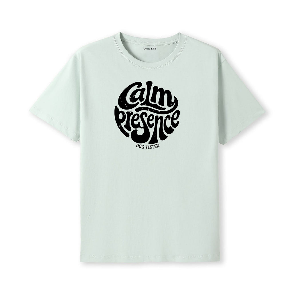 Calm presence Dog Sister T-Shirt - alternate view