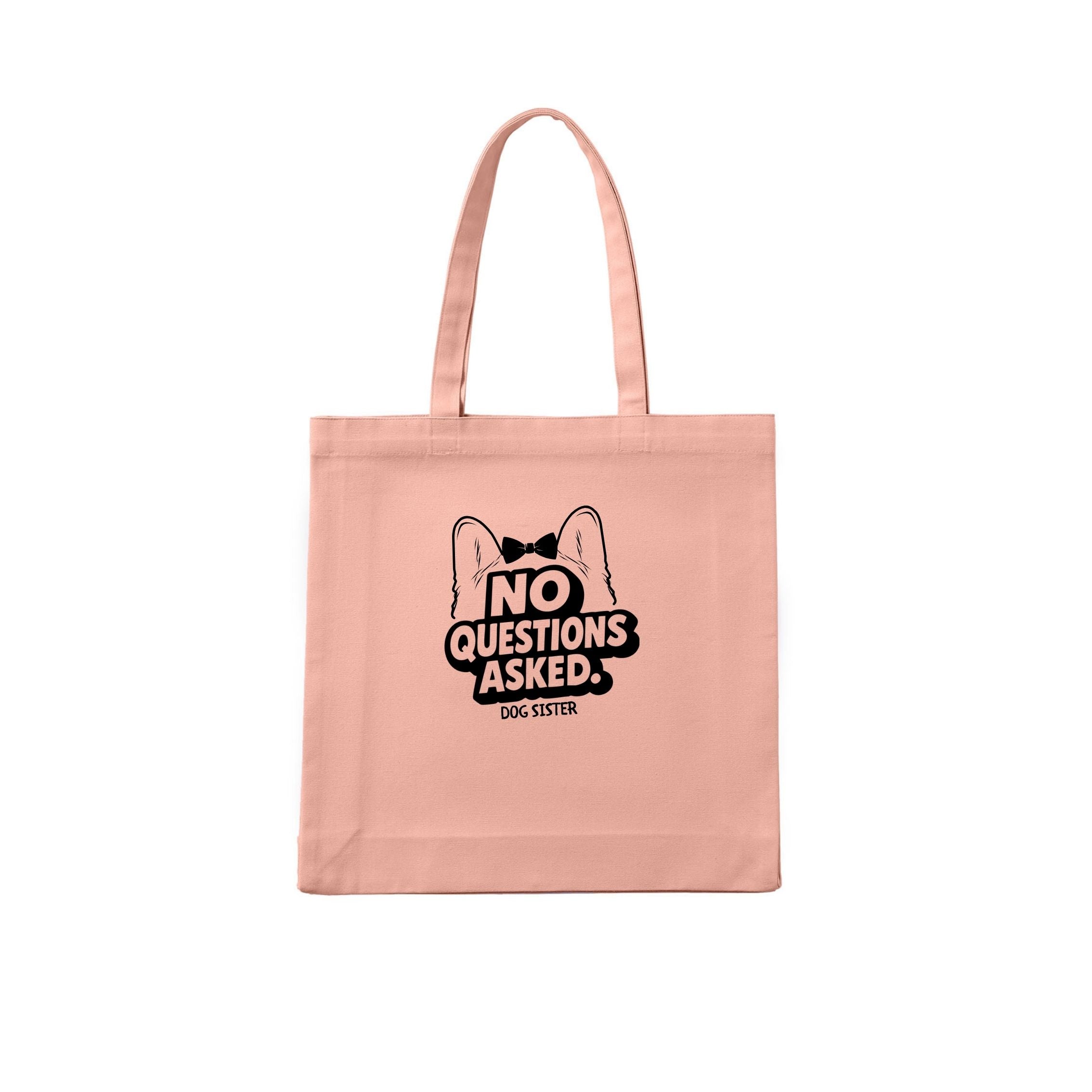 Dog Sister No questions asked Tote Bag - detail view