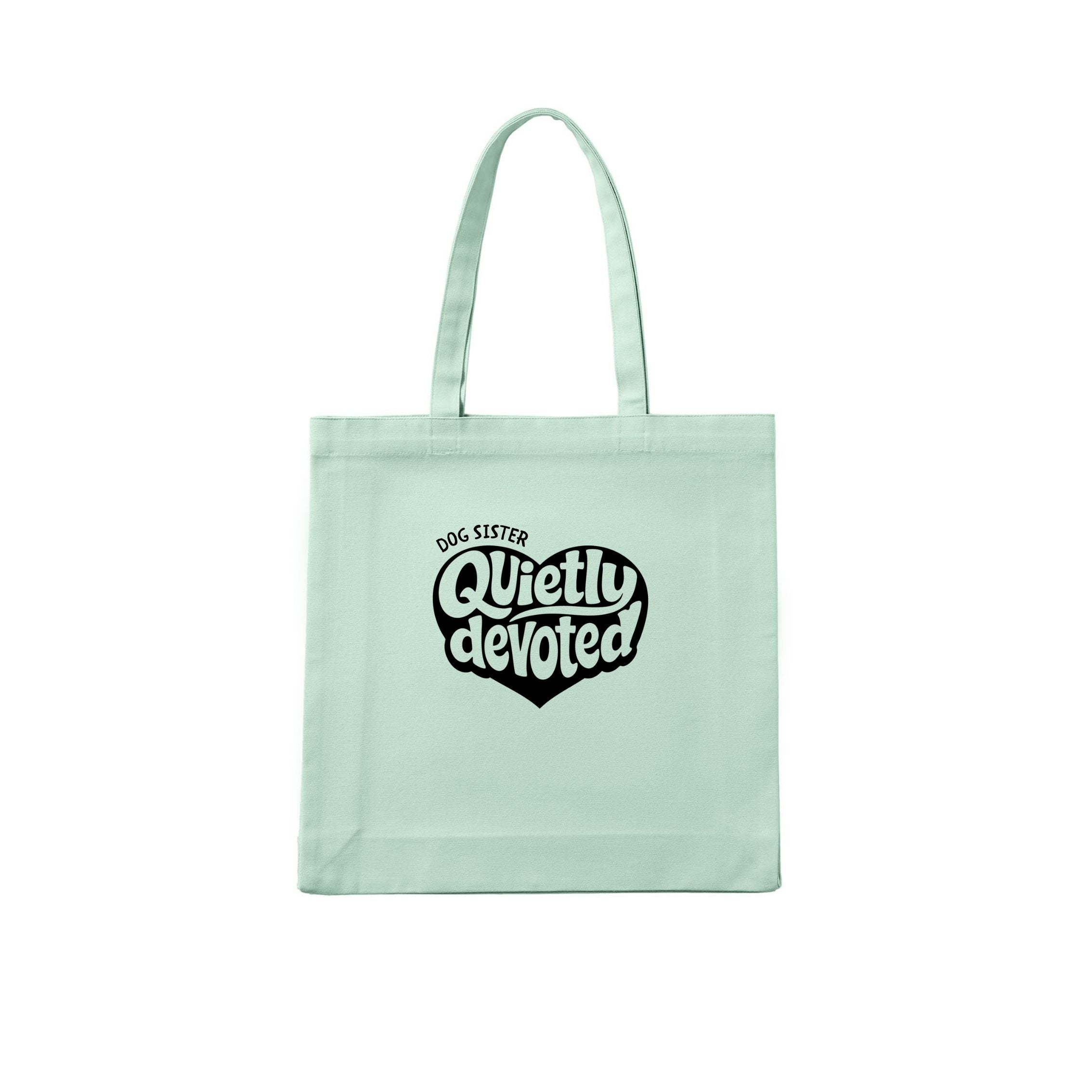 Dog Sister Quietly devoted Tote Bag - alternate view